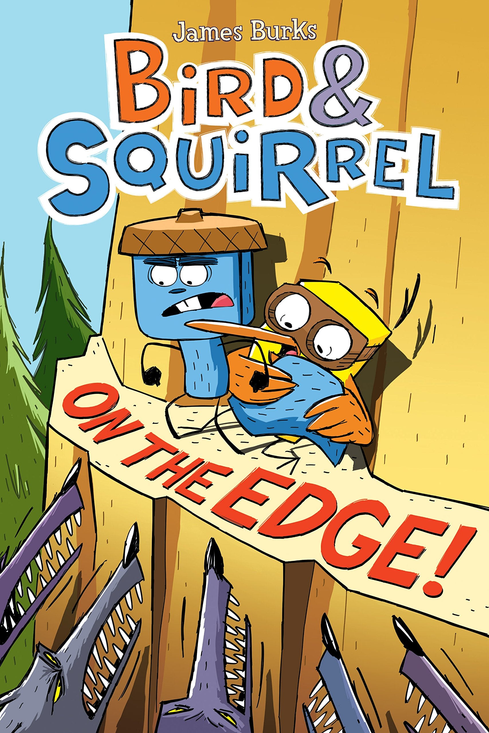 Bird & Squirrel On the Edge!: A Graphic Novel (Bird & Squirrel #3),New