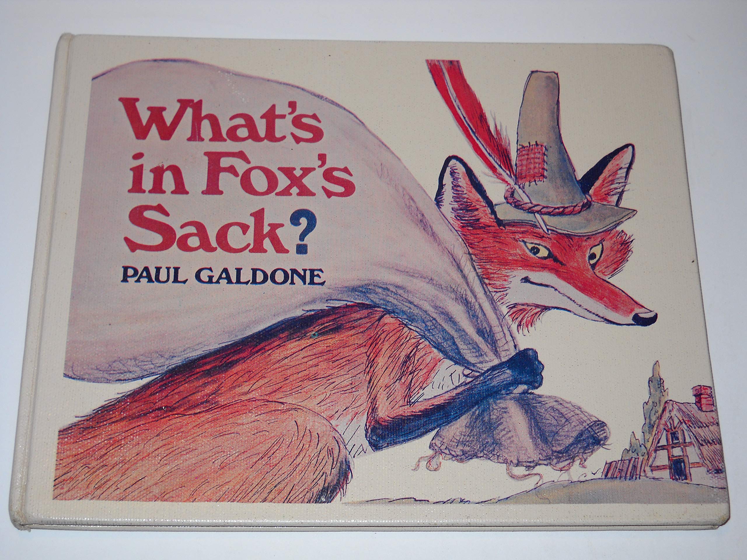 What's in Fox's Sack: An Old English Tale,Used