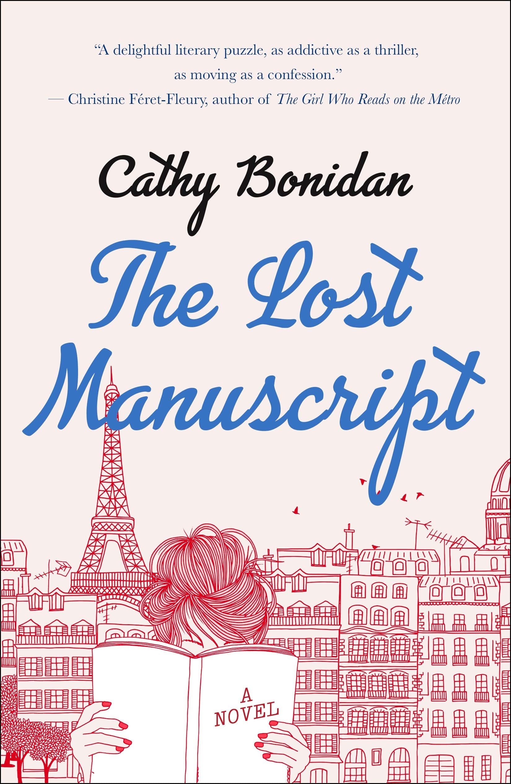The Lost Manuscript: A Novel,Used