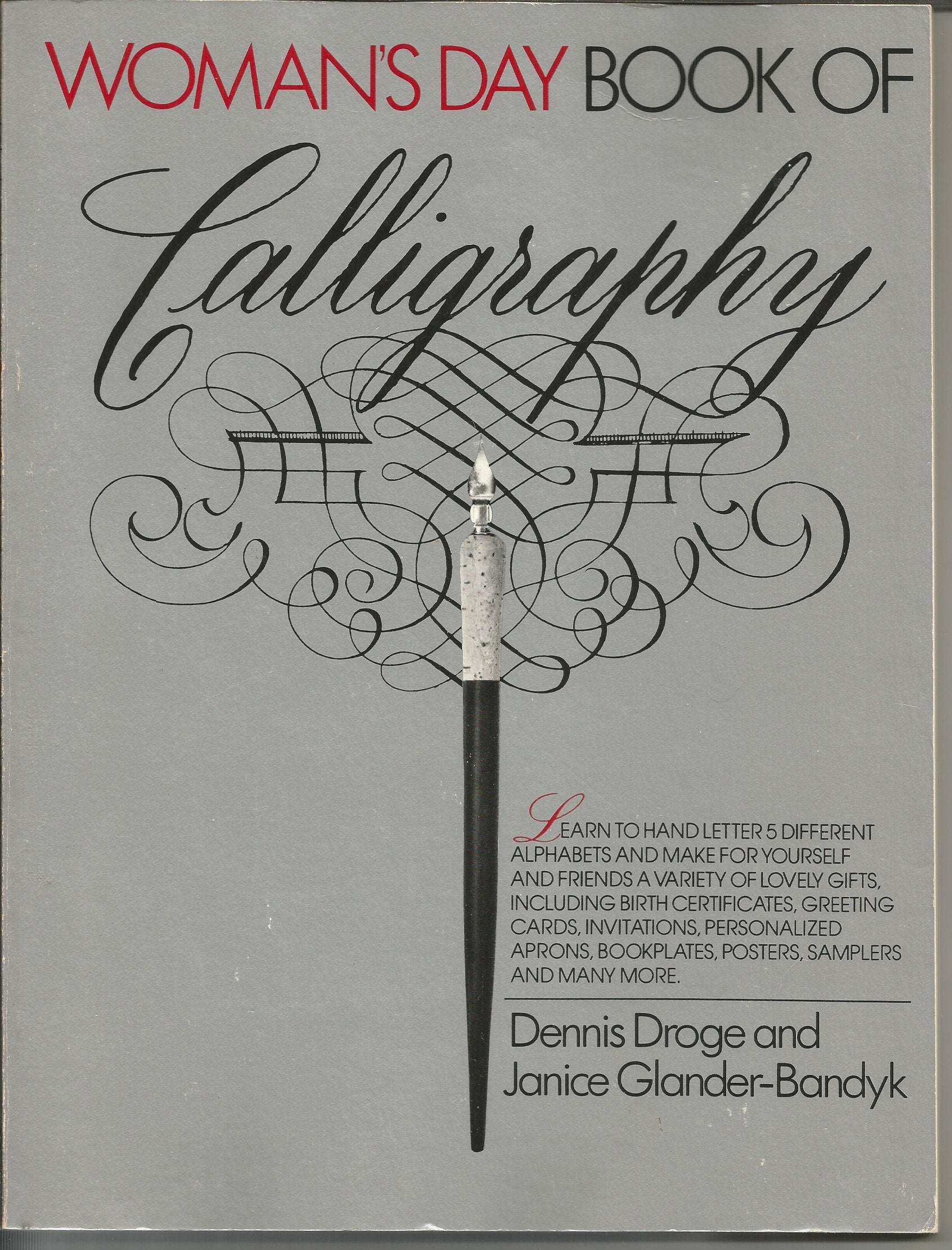 Woman's Day Book of Calligraphy (Fireside Books (Fireside)),Used