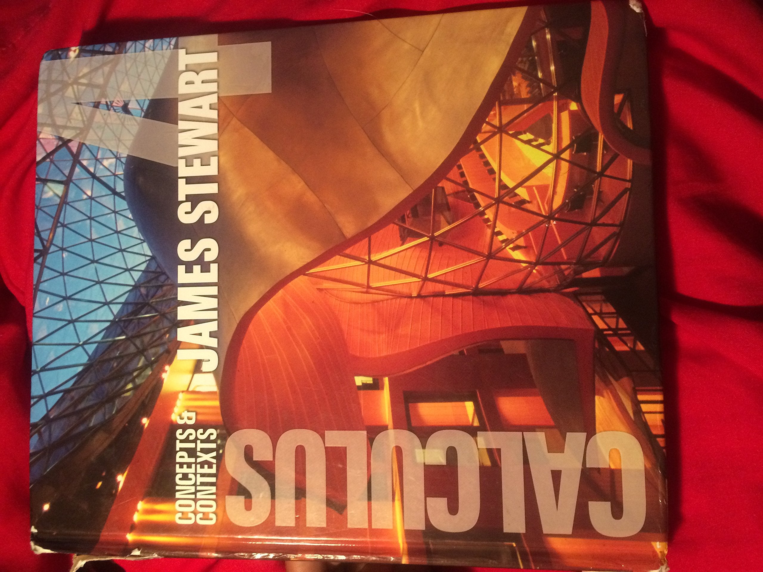 Calculus: Concepts and Contexts (Available 2010 Titles Enhanced Web Assign),Used