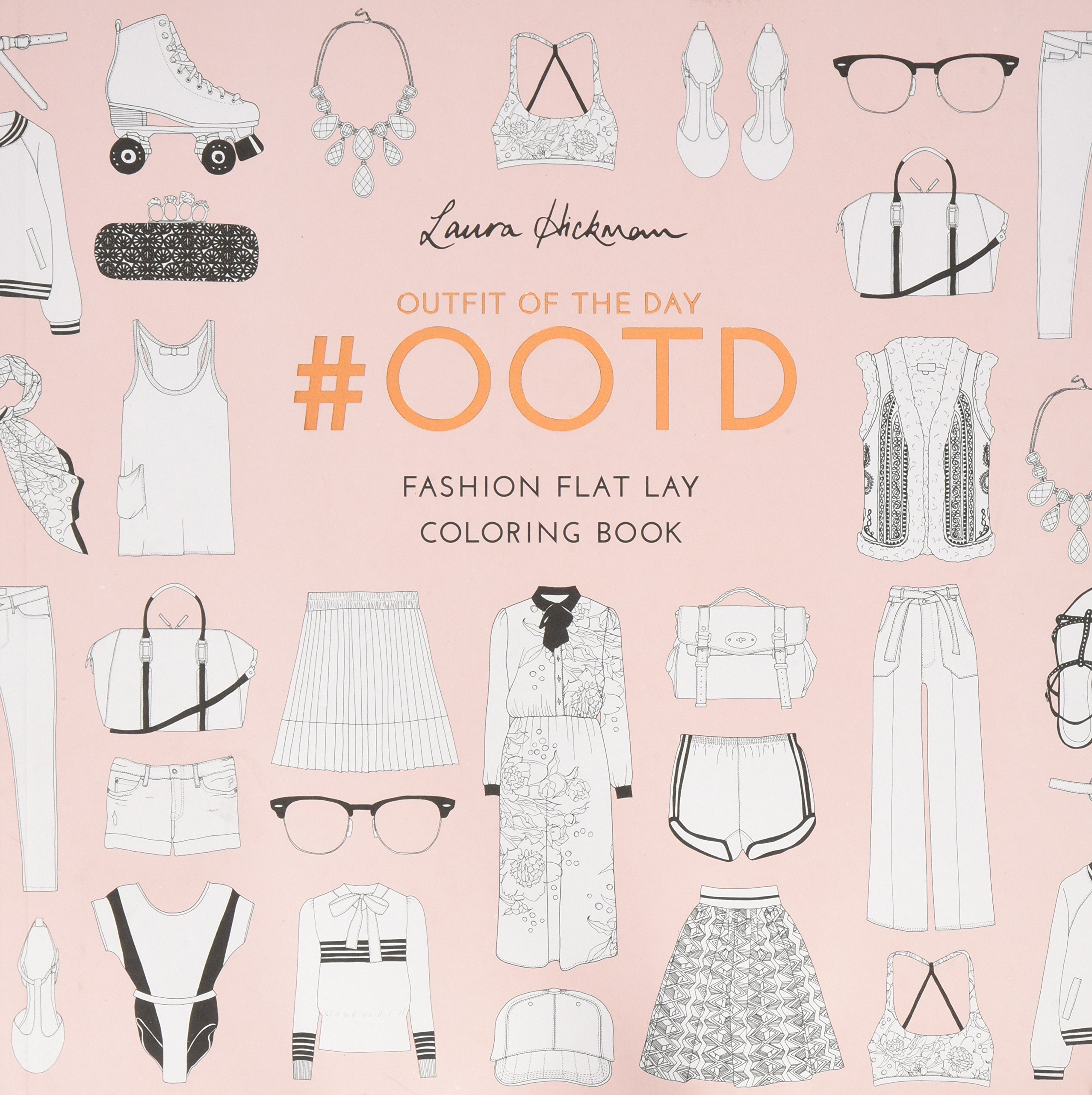 #Ootd: Fashion Flat Lay Coloring Book