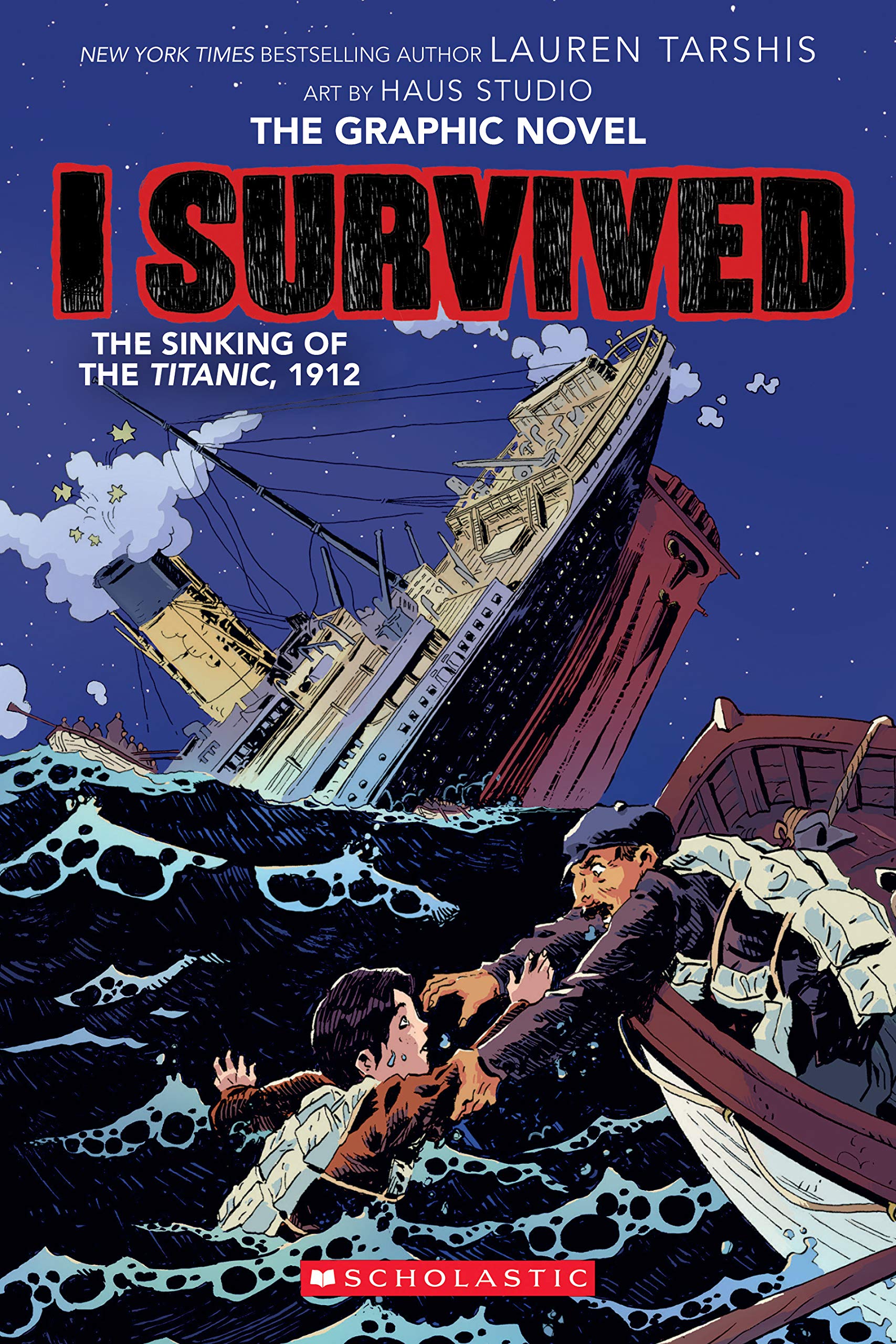 I Survived The Sinking of the Titanic, 1912 (I Survived Graphix),New