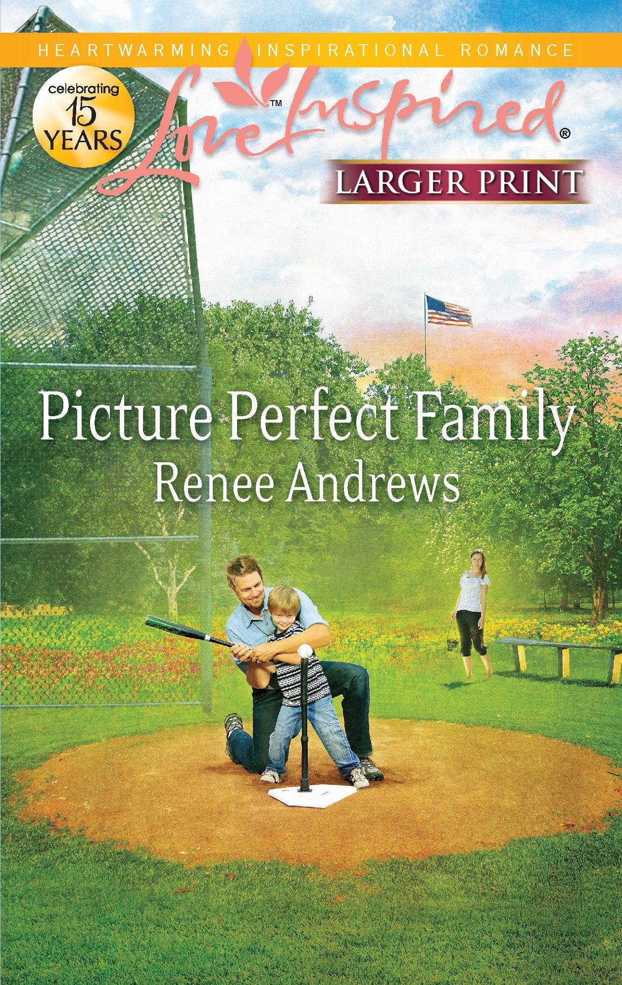 Picture Perfect Family (Love Inspired)