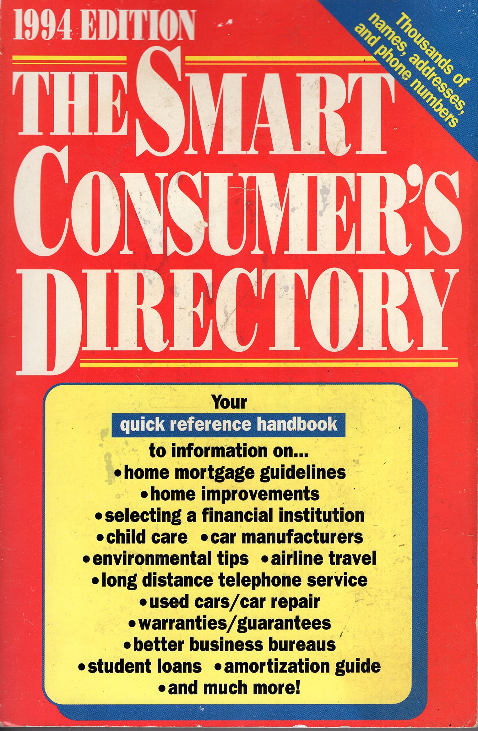 The Smart Consumer's Directory 1994,Used