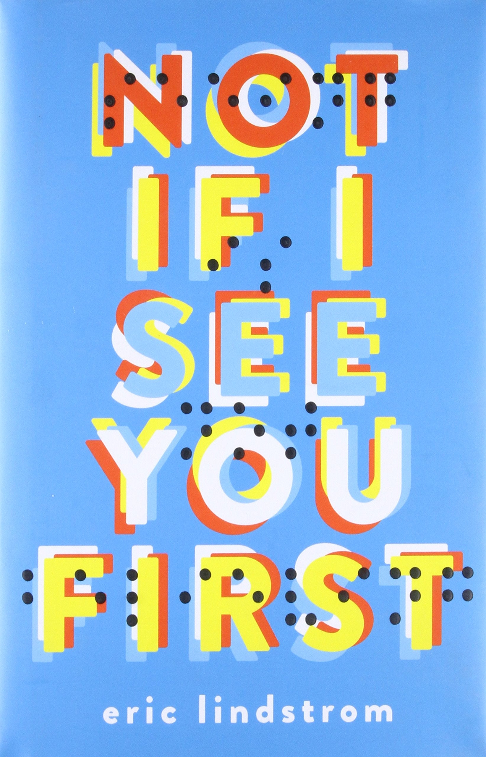 Not If I See You First