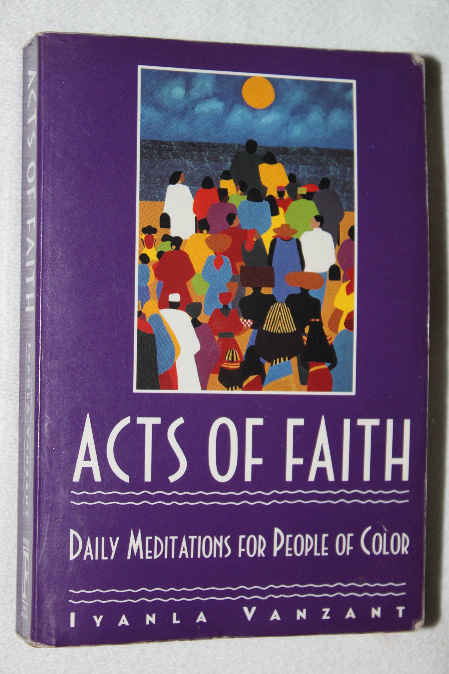 Acts of Faith: Daily Meditations for People of Color,New