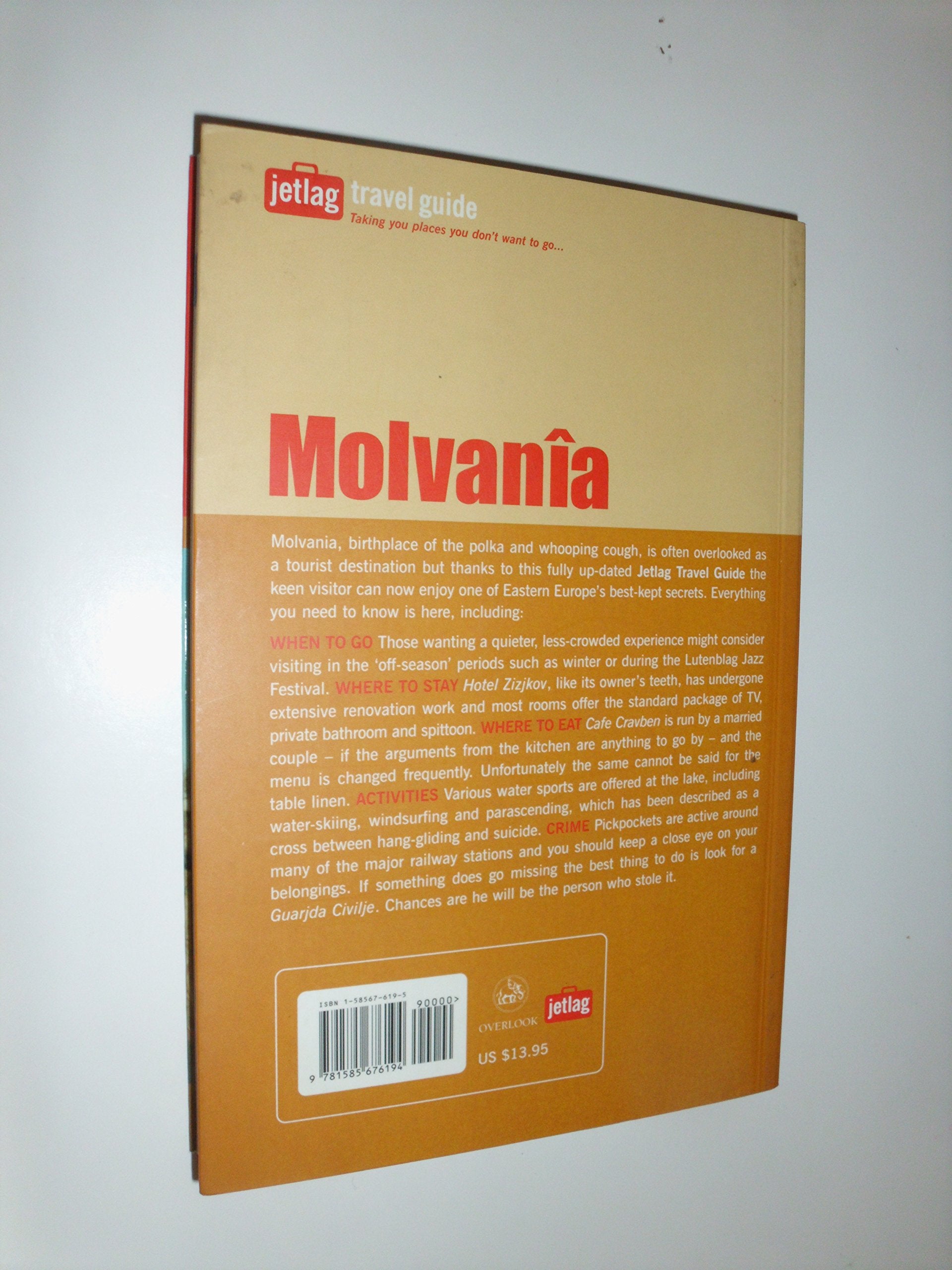 Molvania: A Land Untouched By Modern Dentistry (Jetlag Travel Guide),New