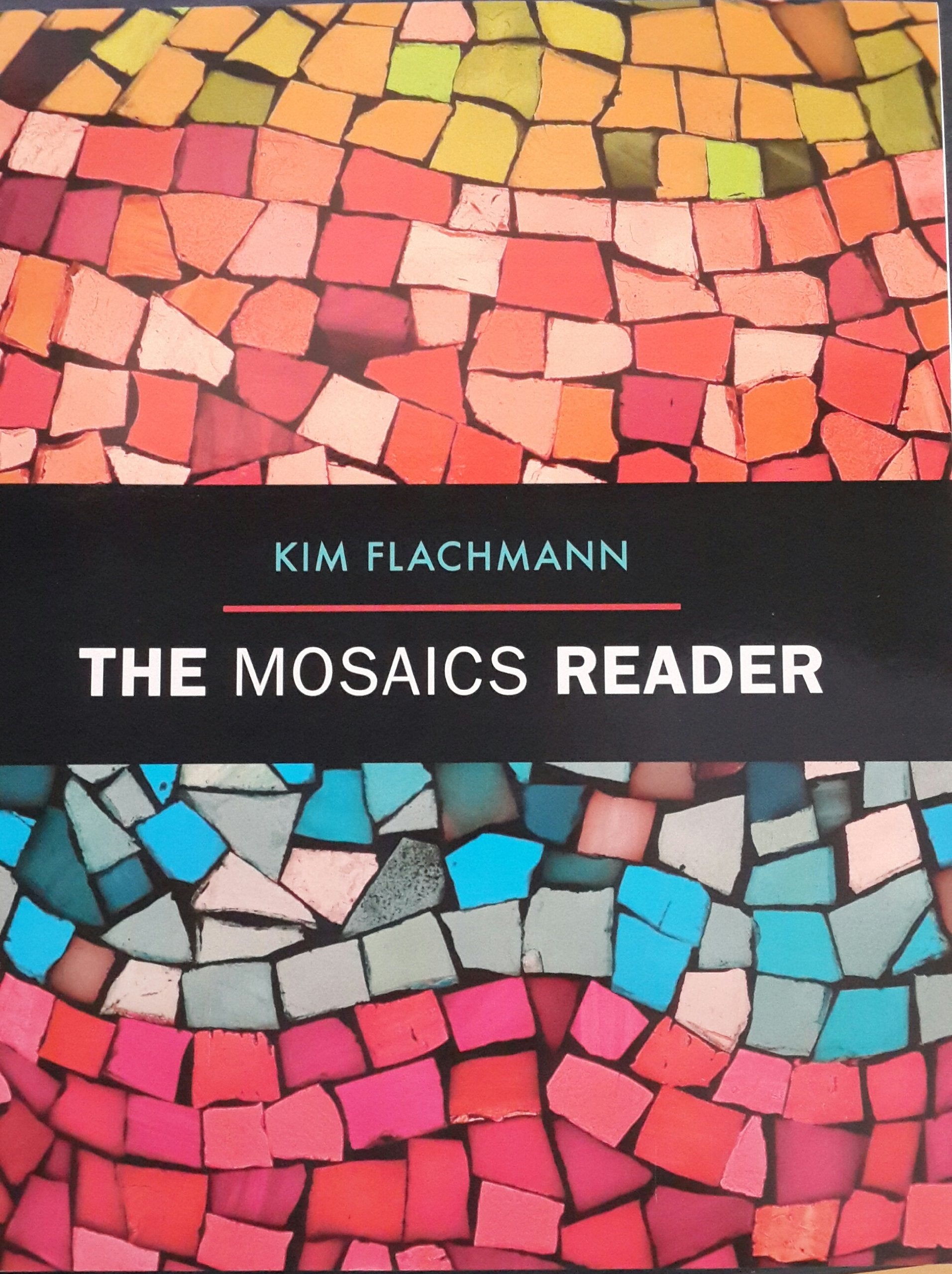 The Mosaics Reader (Flachmann Mosaics Series),Used