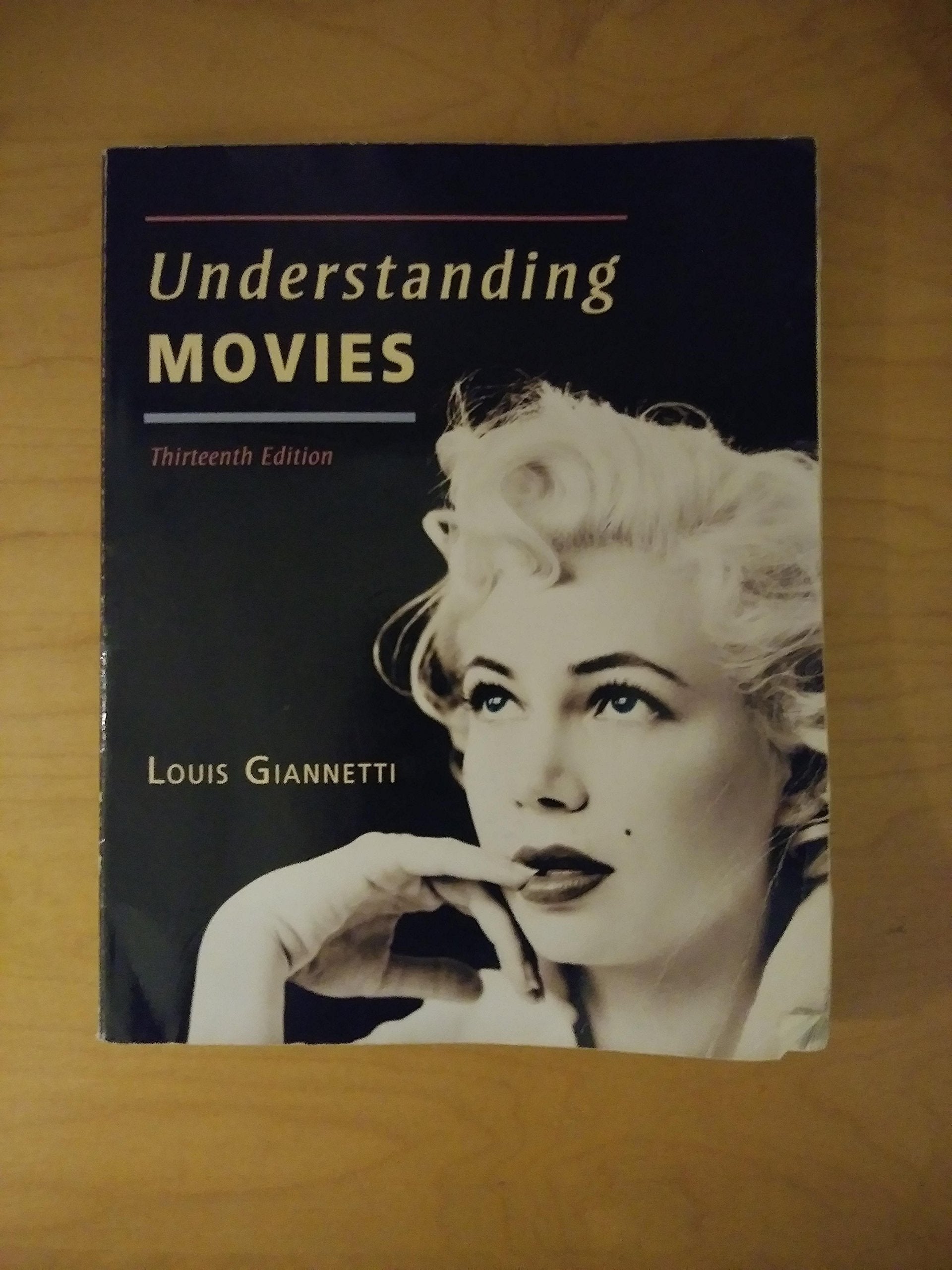 Understanding Movies (13Th Edition)-used