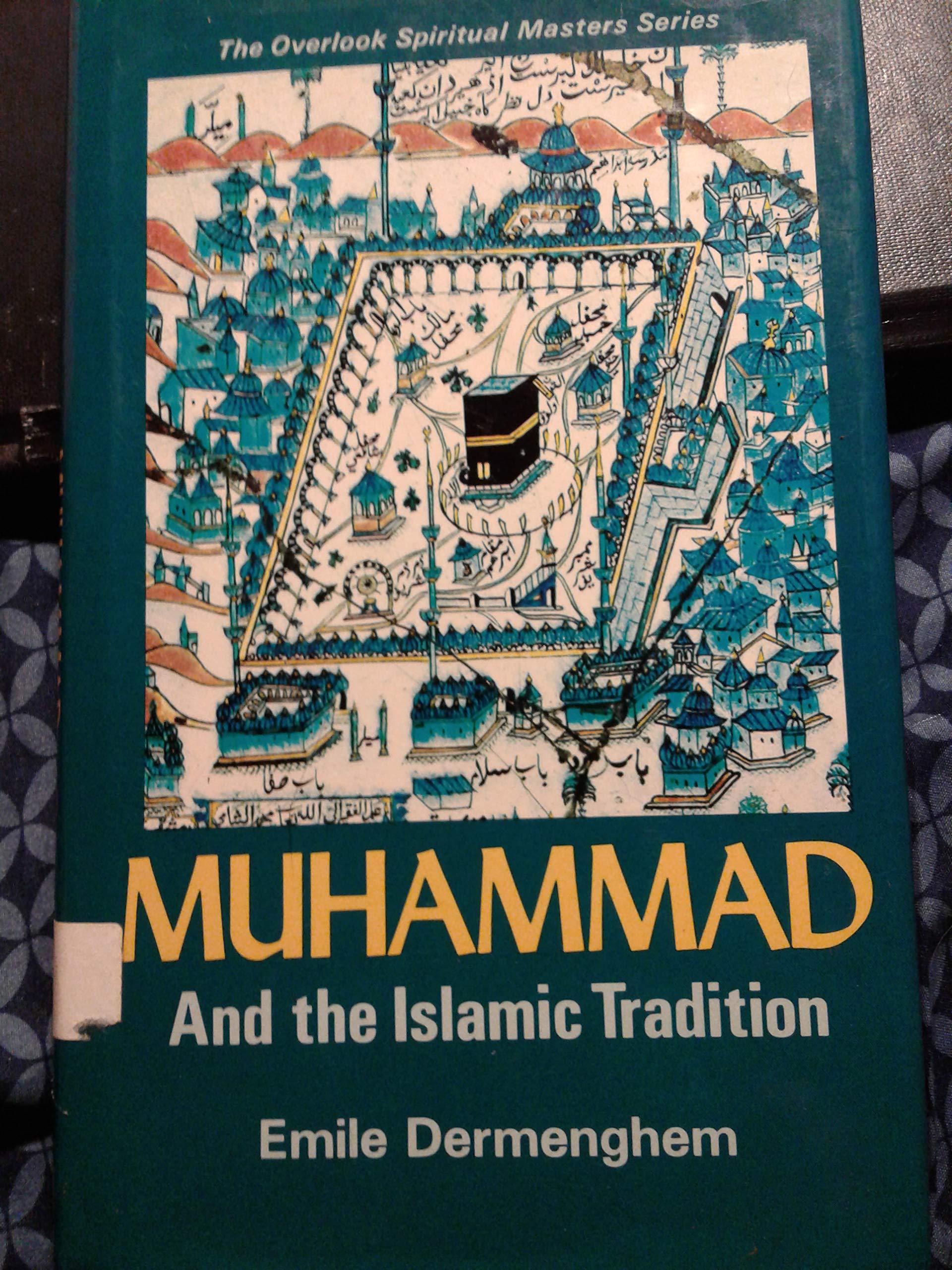 Muhammad and the Islamic Tradition,Used