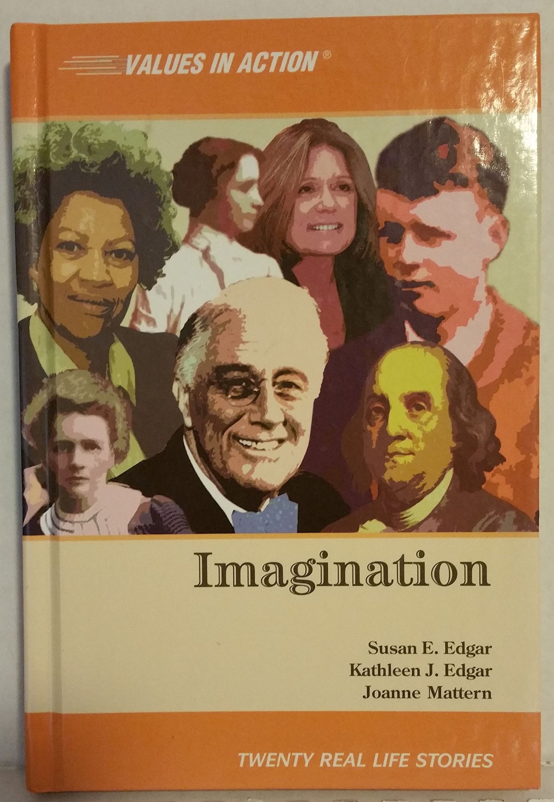 Imagination (Values in Action, Twenty Real Life Stories),Used