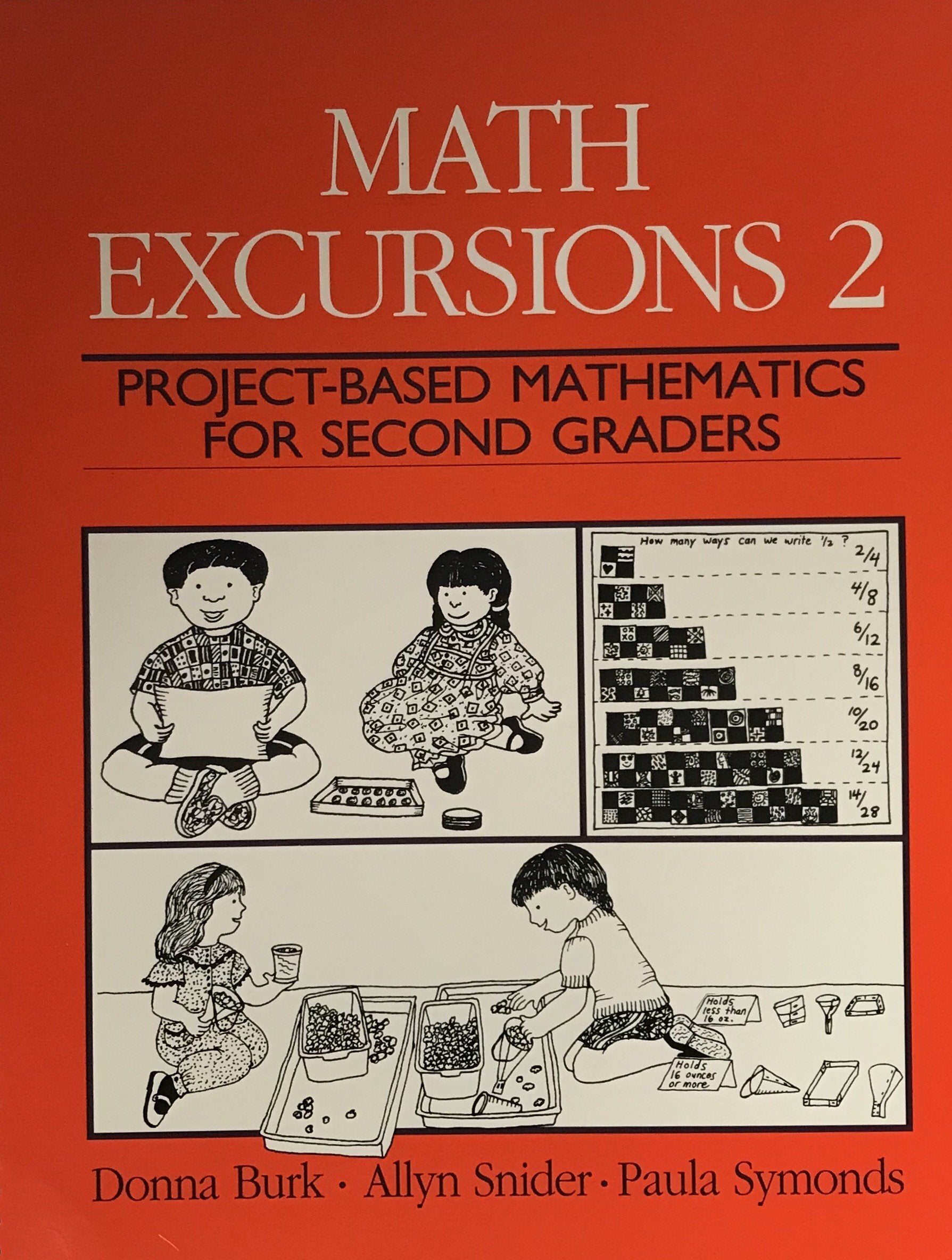 Math Excursions 2: ProjectBased Mathematics for Second Graders,Used