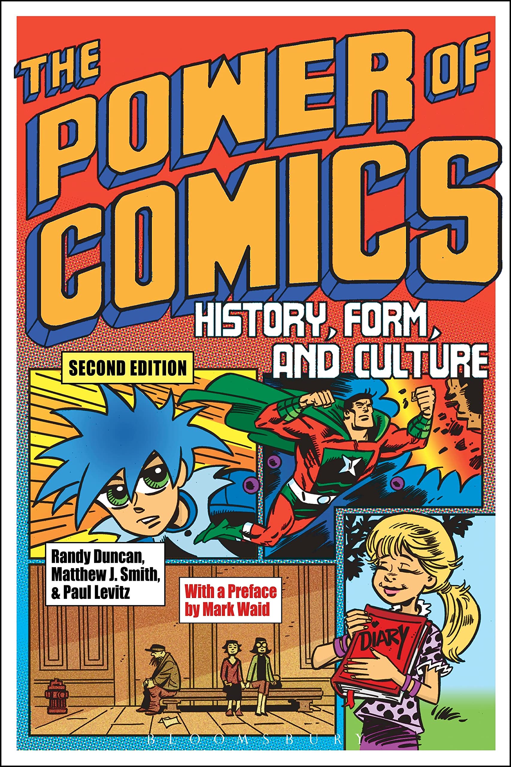 The Power of Comics: History, Form, and Culture,New