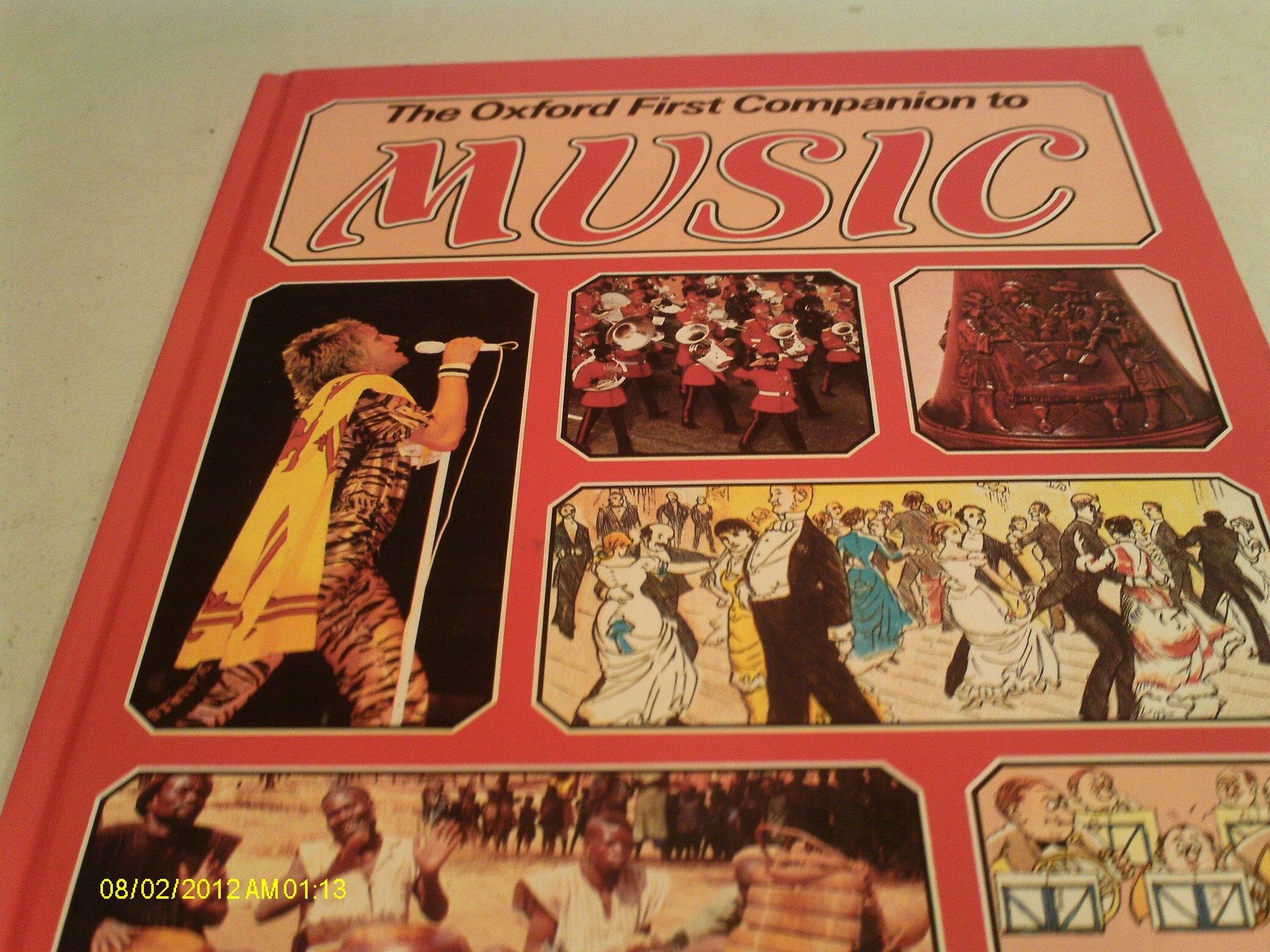 The Oxford First Companion to Music,Used