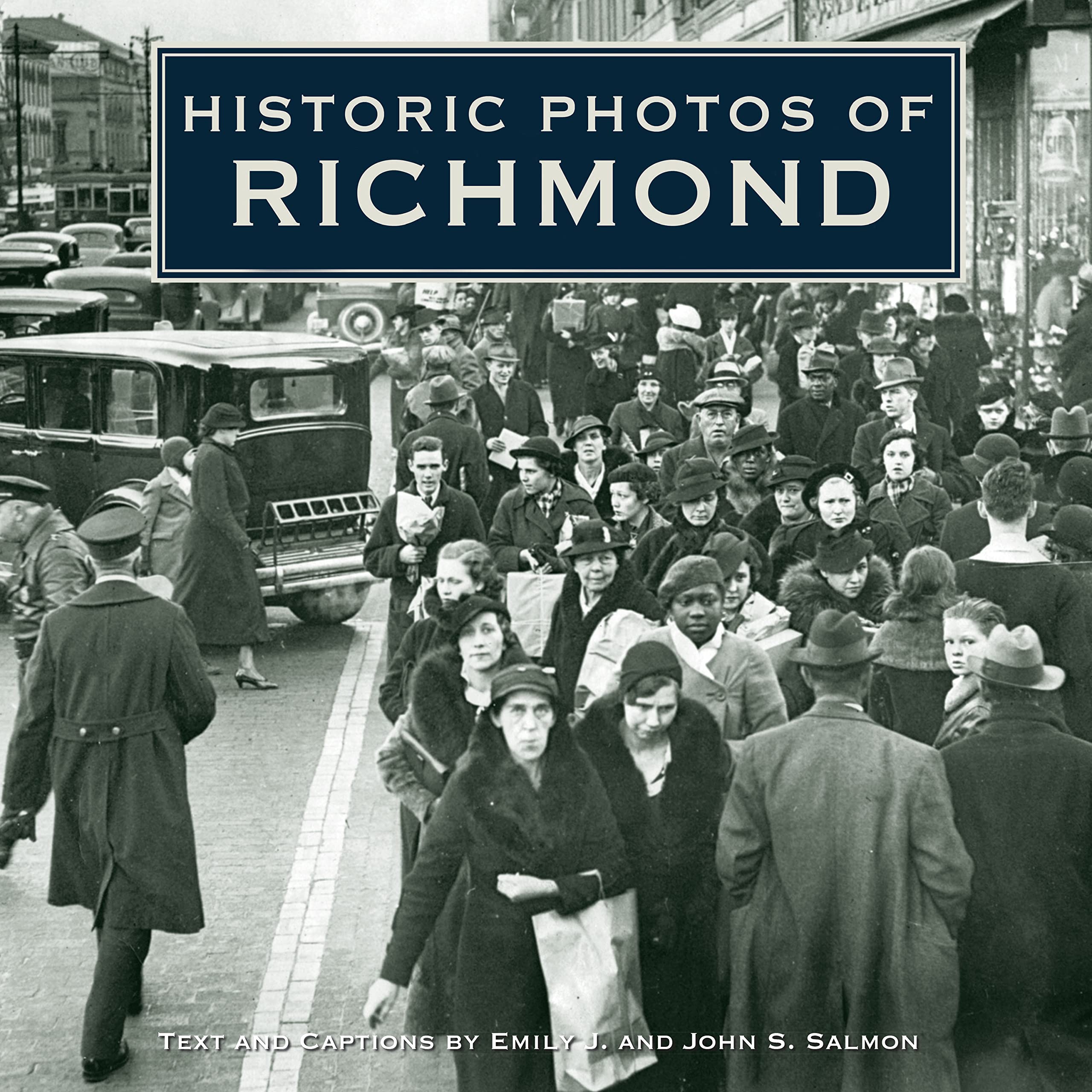 Historic Photos of Richmond,Used