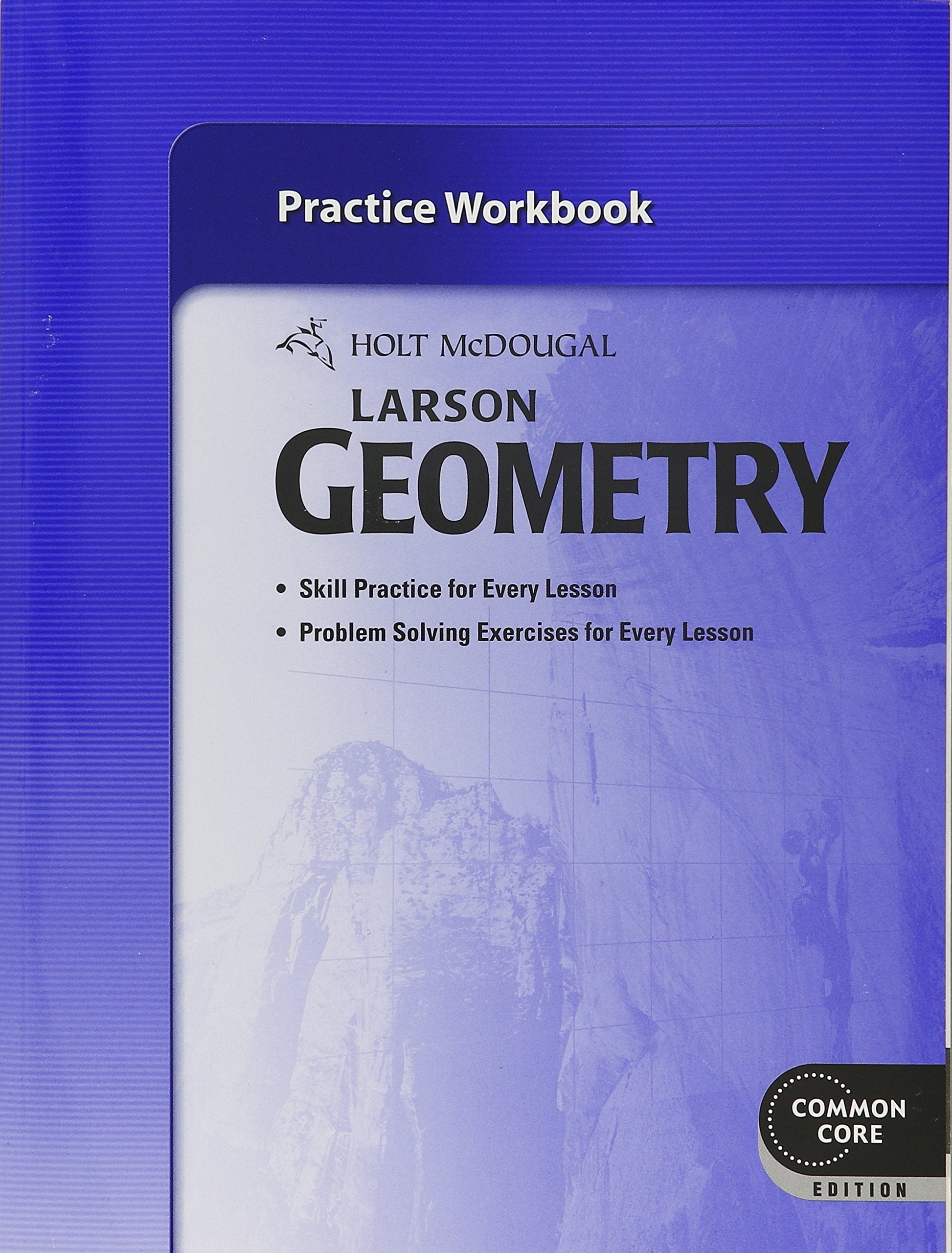 Holt McDougal Larson Geometry: Practice Workbook,Used