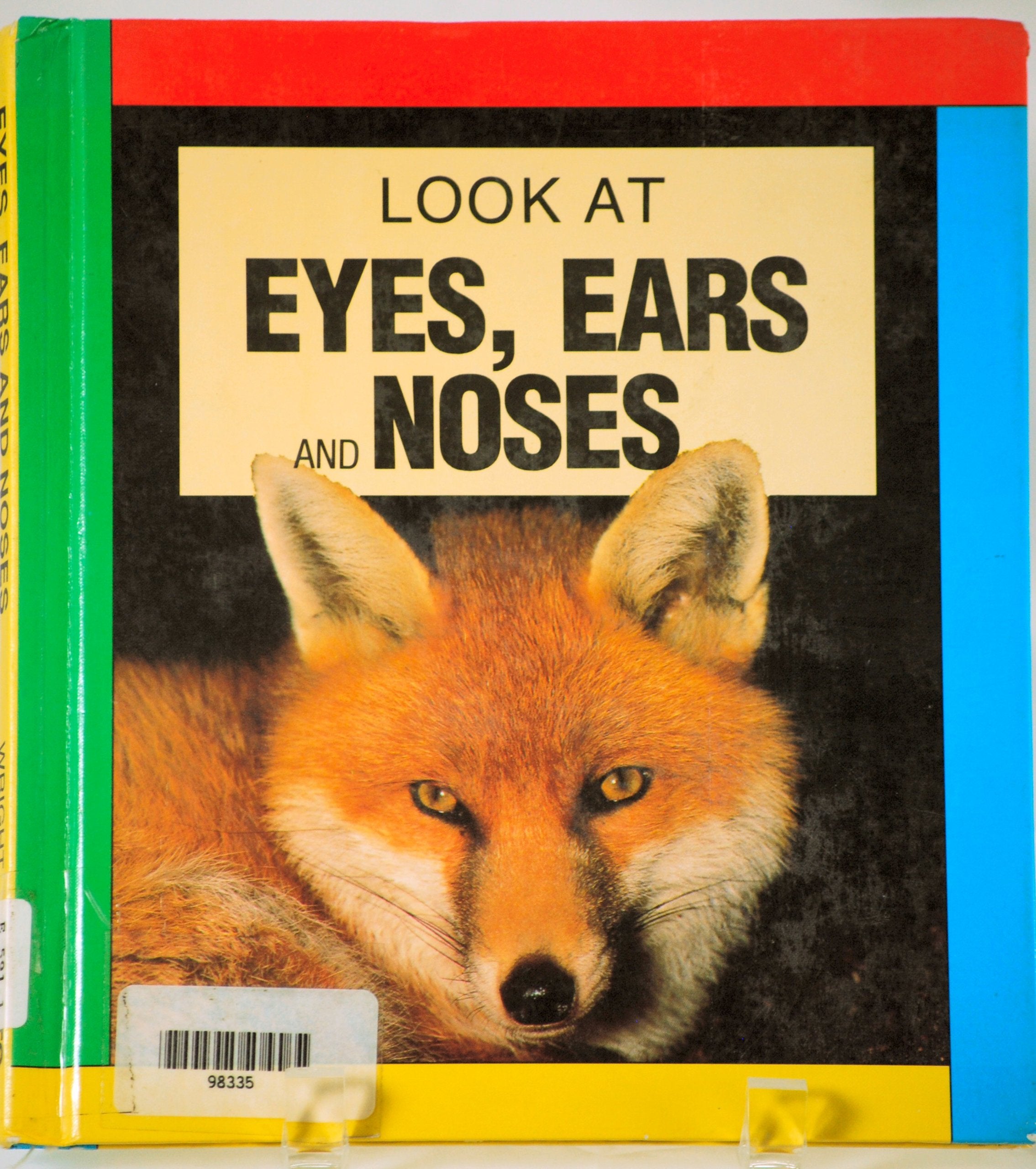 Eyes, Ears and Noses (Look at Series),Used