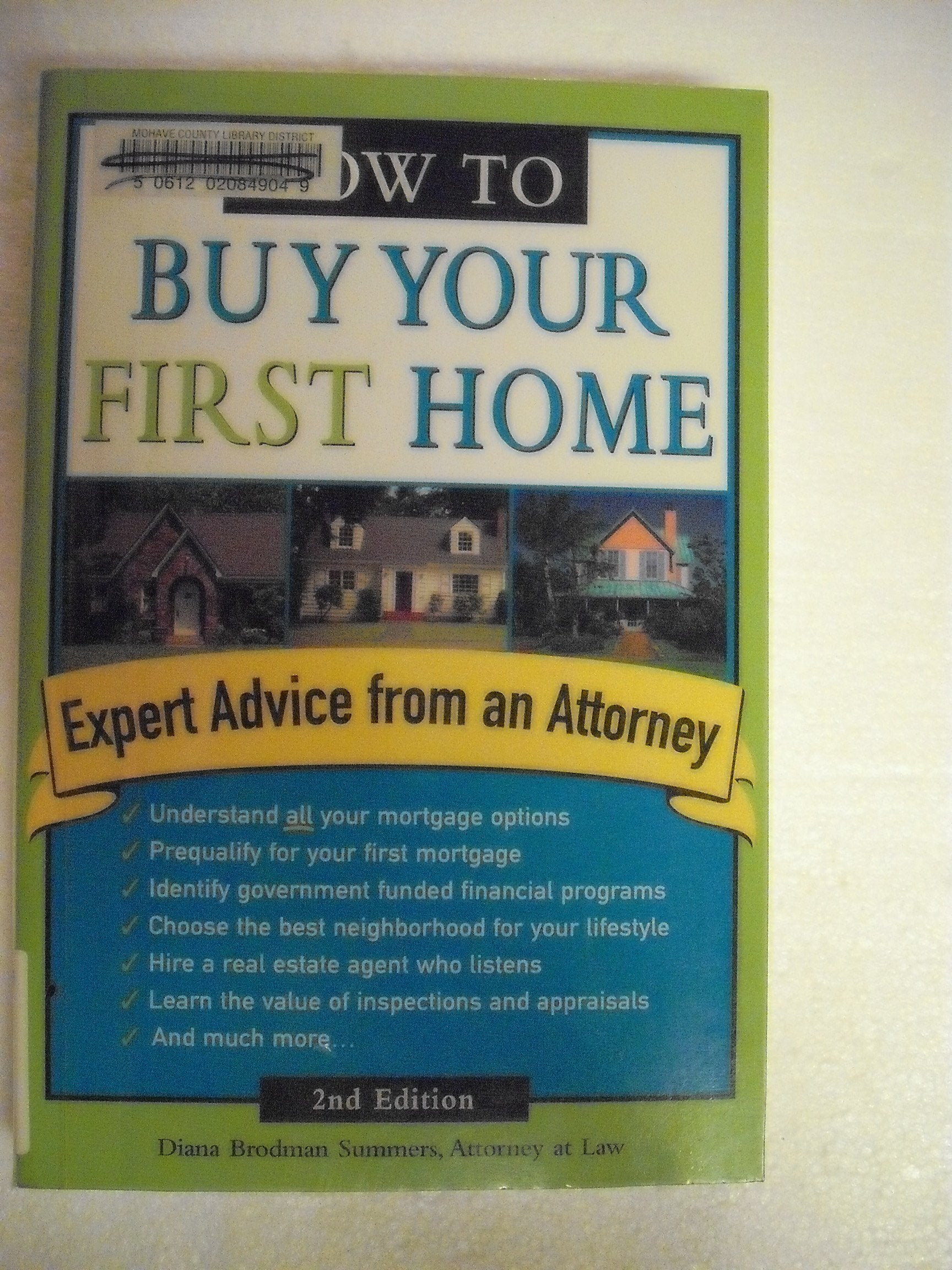 How To Buy Your First Home, Second Edition,Used