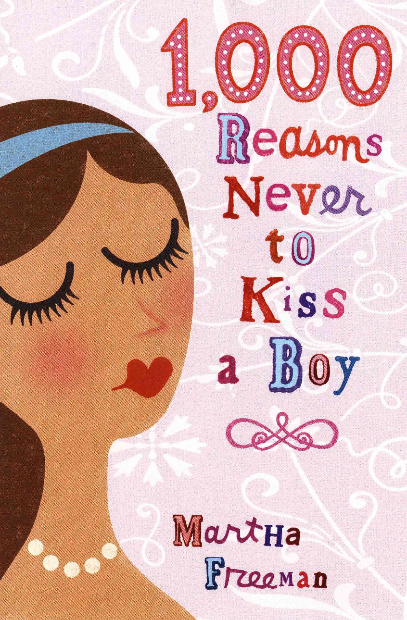 1,000 Reasons To Never Kiss A Boy,Used