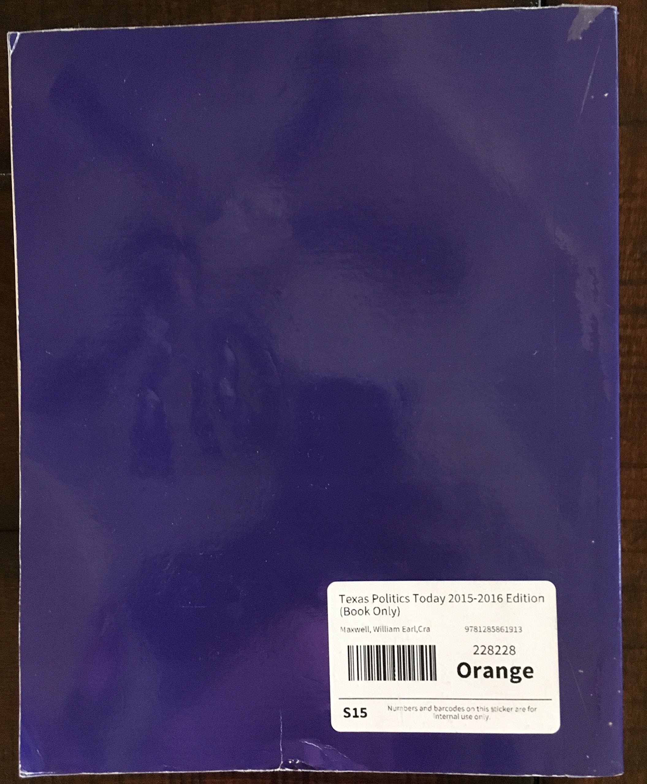 Texas Politics Today 20152016 Edition (Book Only),Used