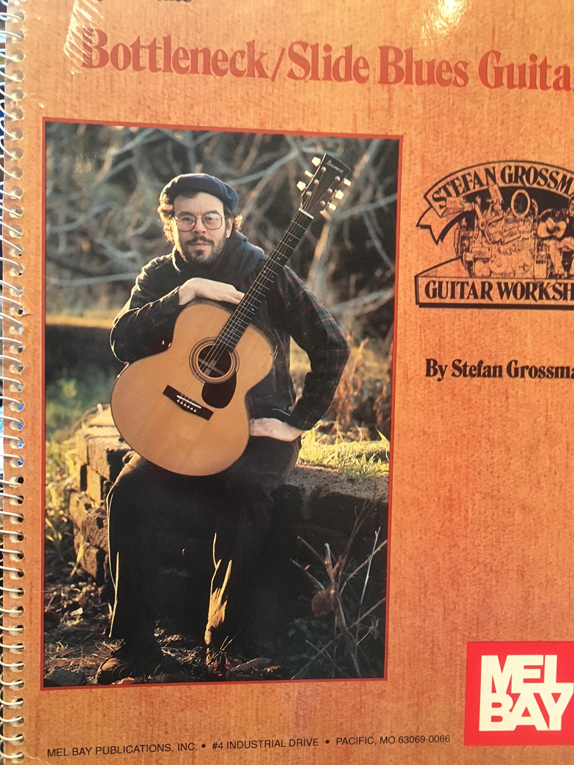Mel Bay Presents Bottleneck/Slide Blues Guitar (Building Excellence Series),Used