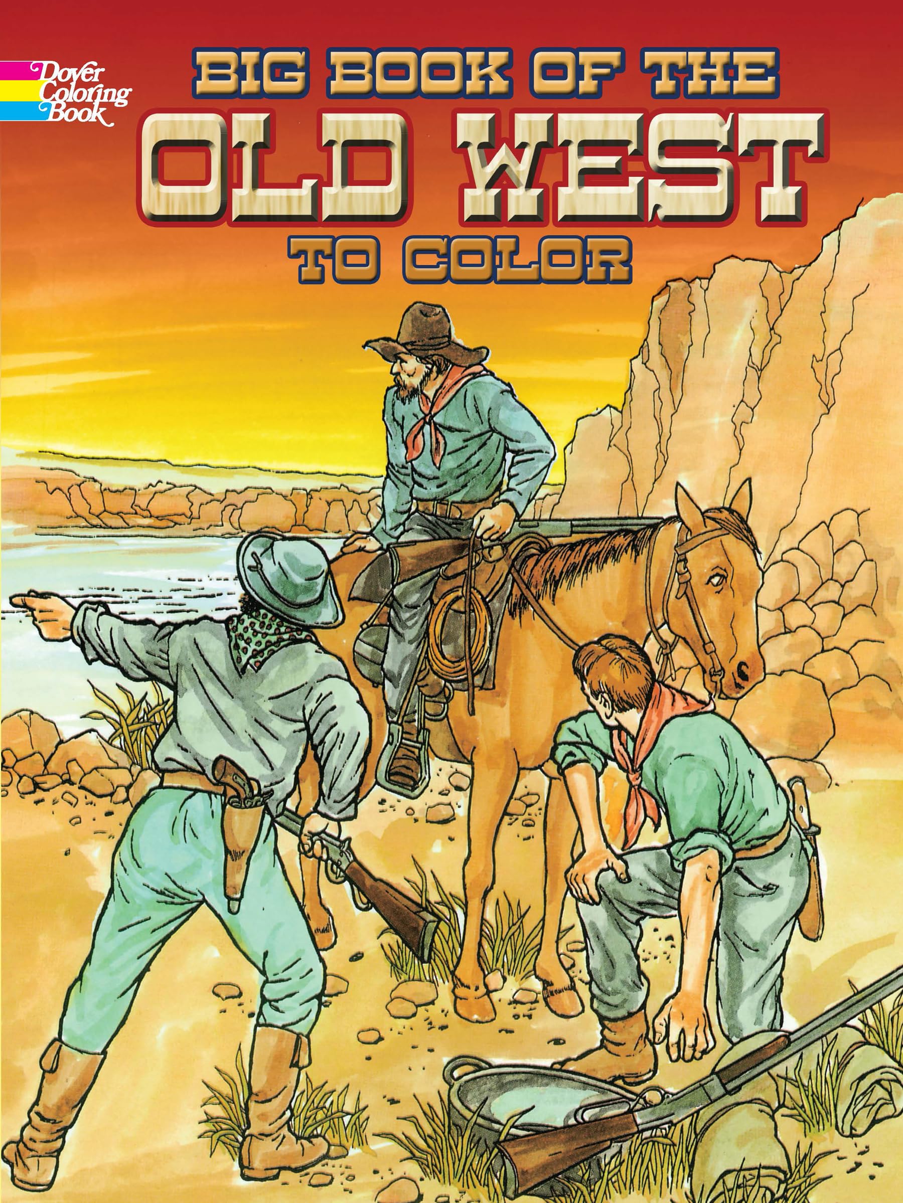 Big Book of the Old West to Color (Dover American History Coloring Books),Used