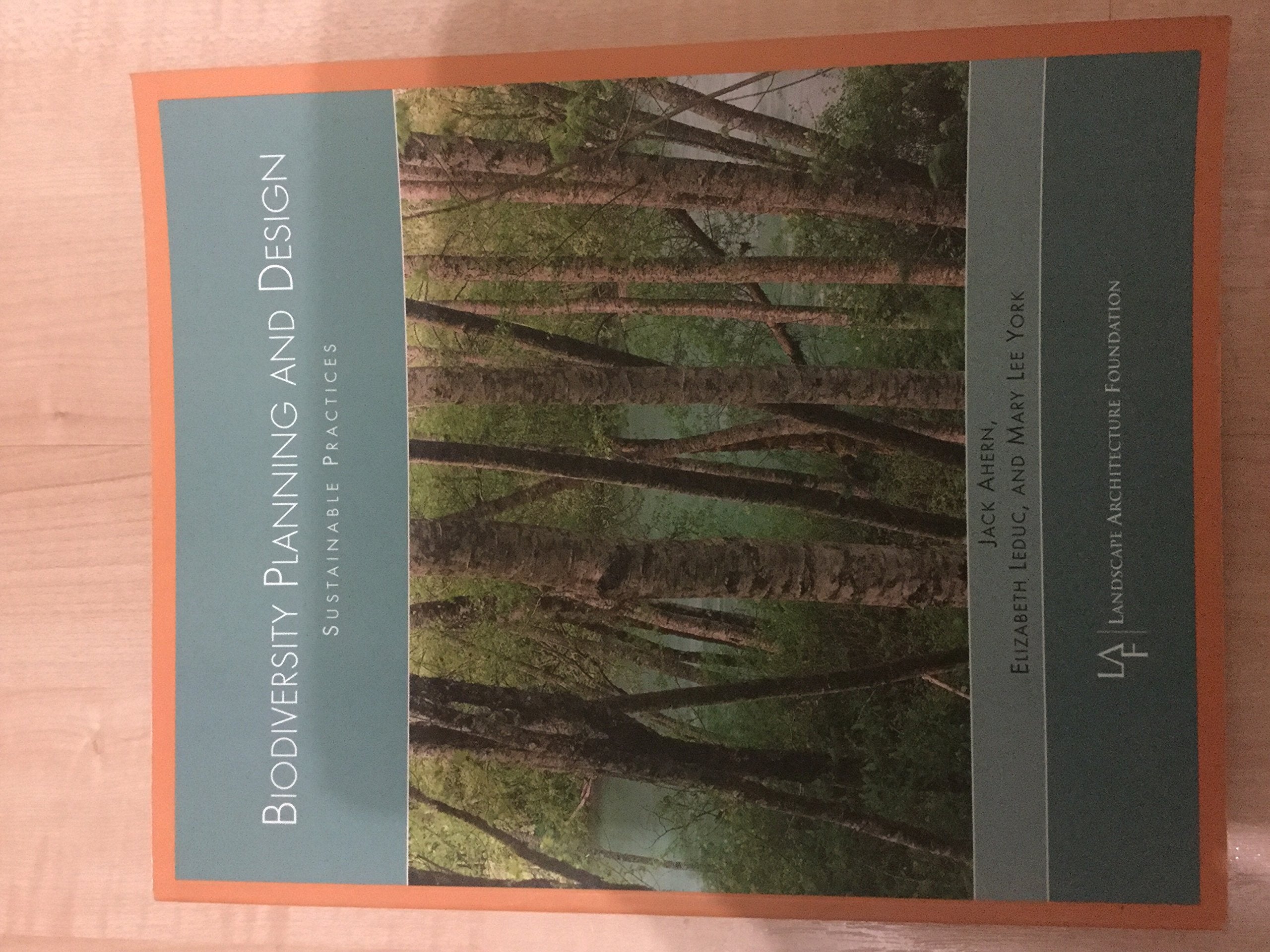Biodiversity Planning and Design: Sustainable Practices,Used