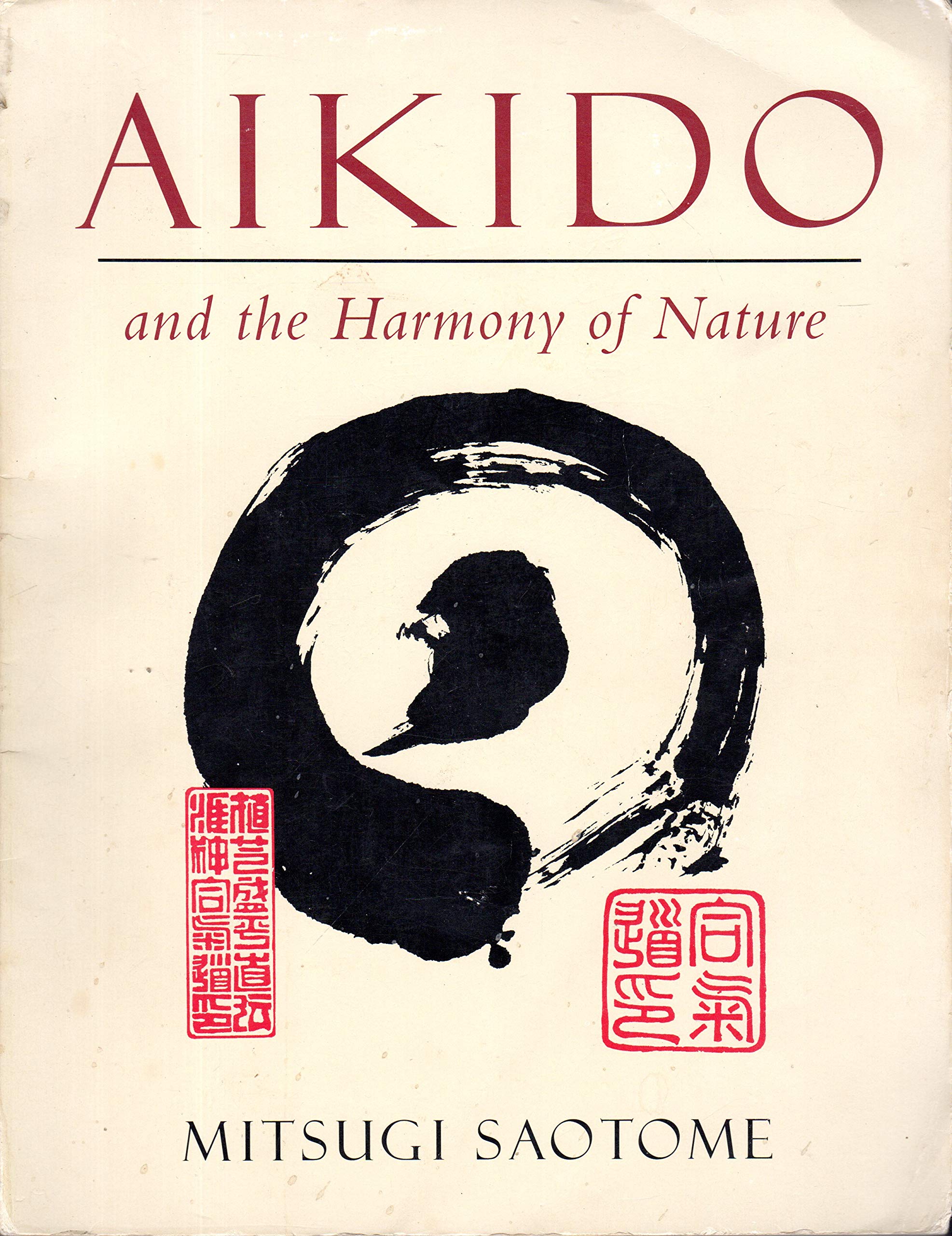 Aikido and the Harmony of Nature,New