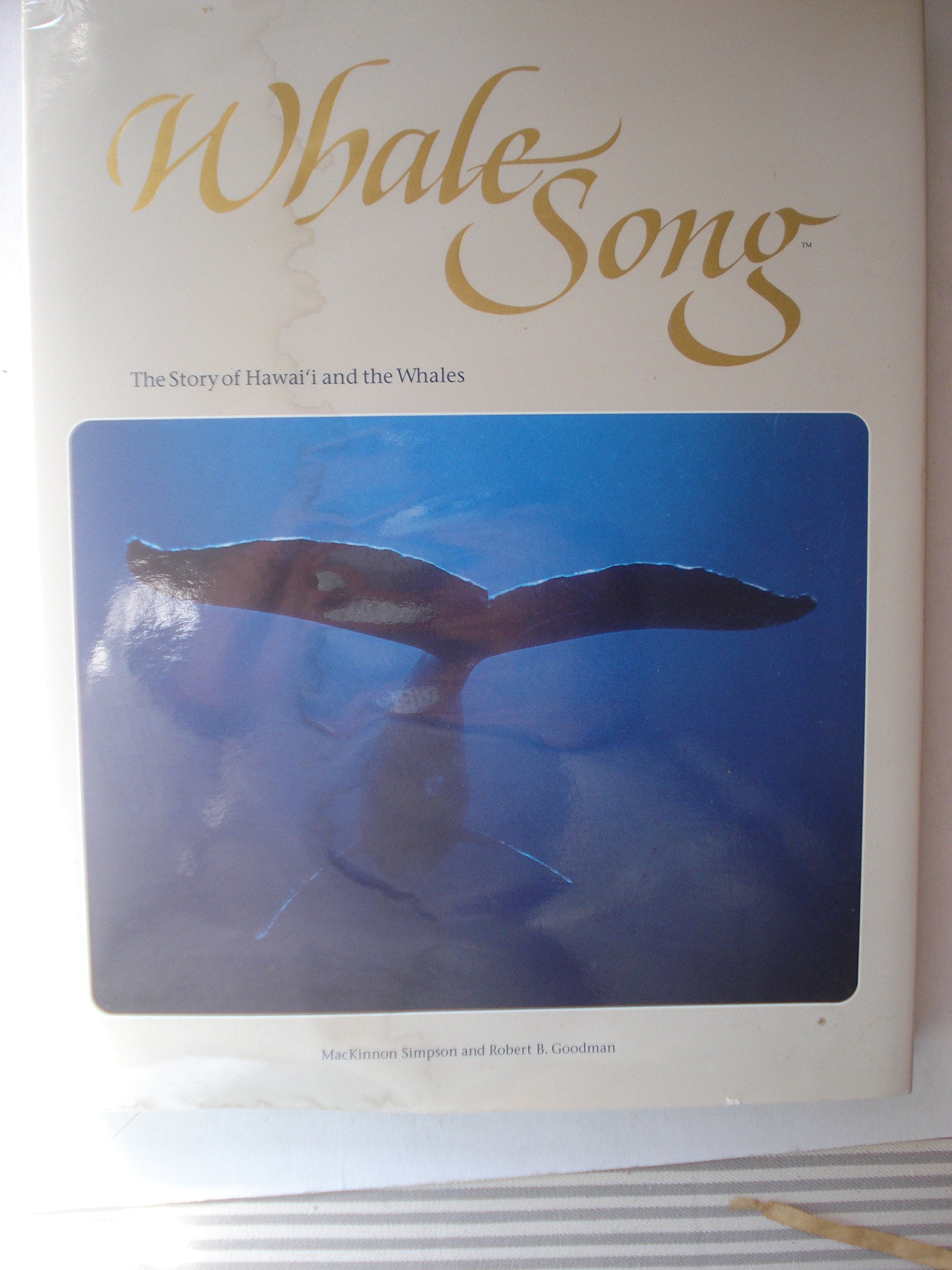 Whale Song: The Story of Hawai'i and the Whales,New