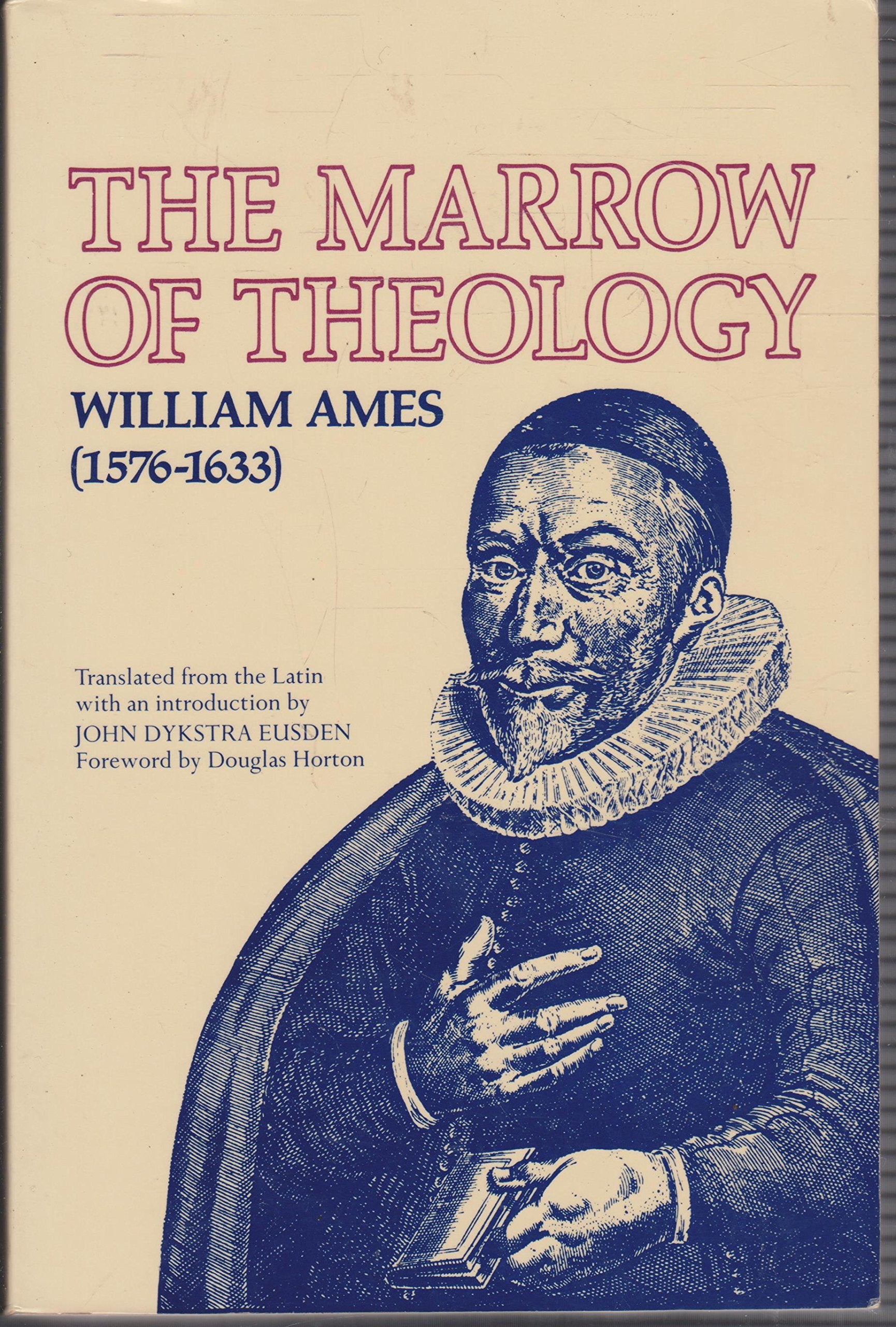 The Marrow Of Theology,Used
