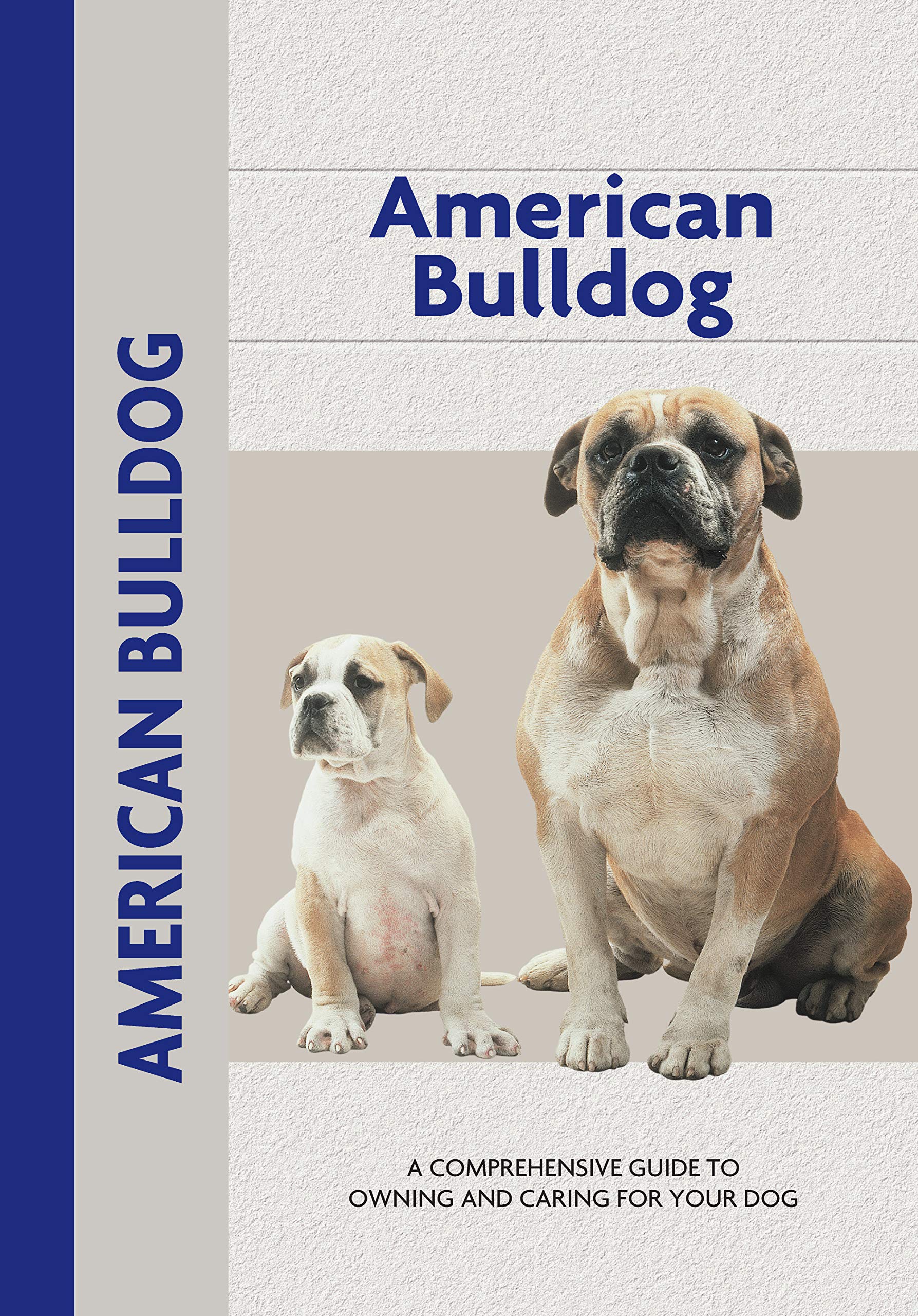 American Bulldog (Comprehensive Owner's Guide),Used