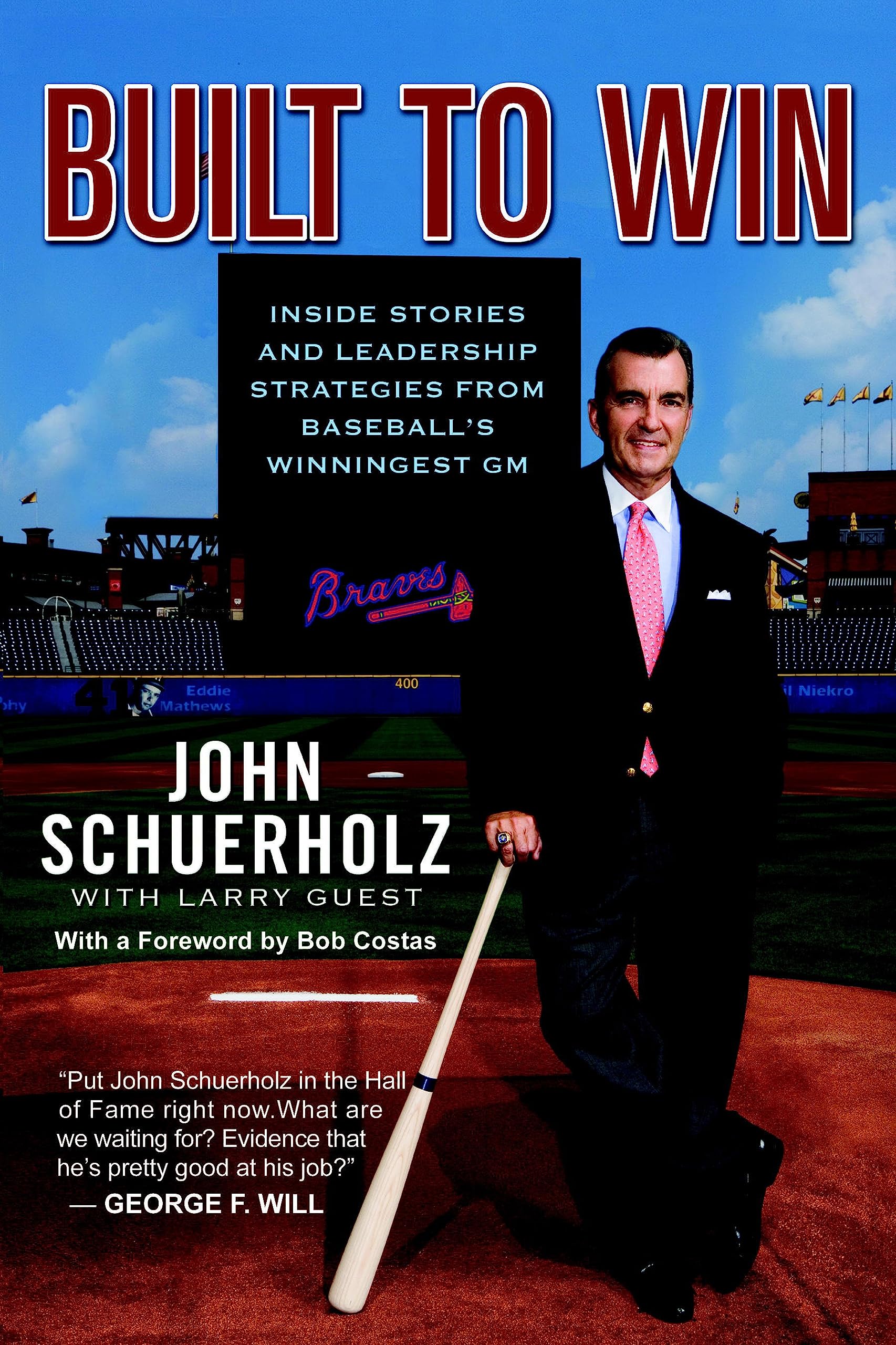 Built to Win: Inside Stories and Leadership Strategies from Baseball's Winningest GM,Used
