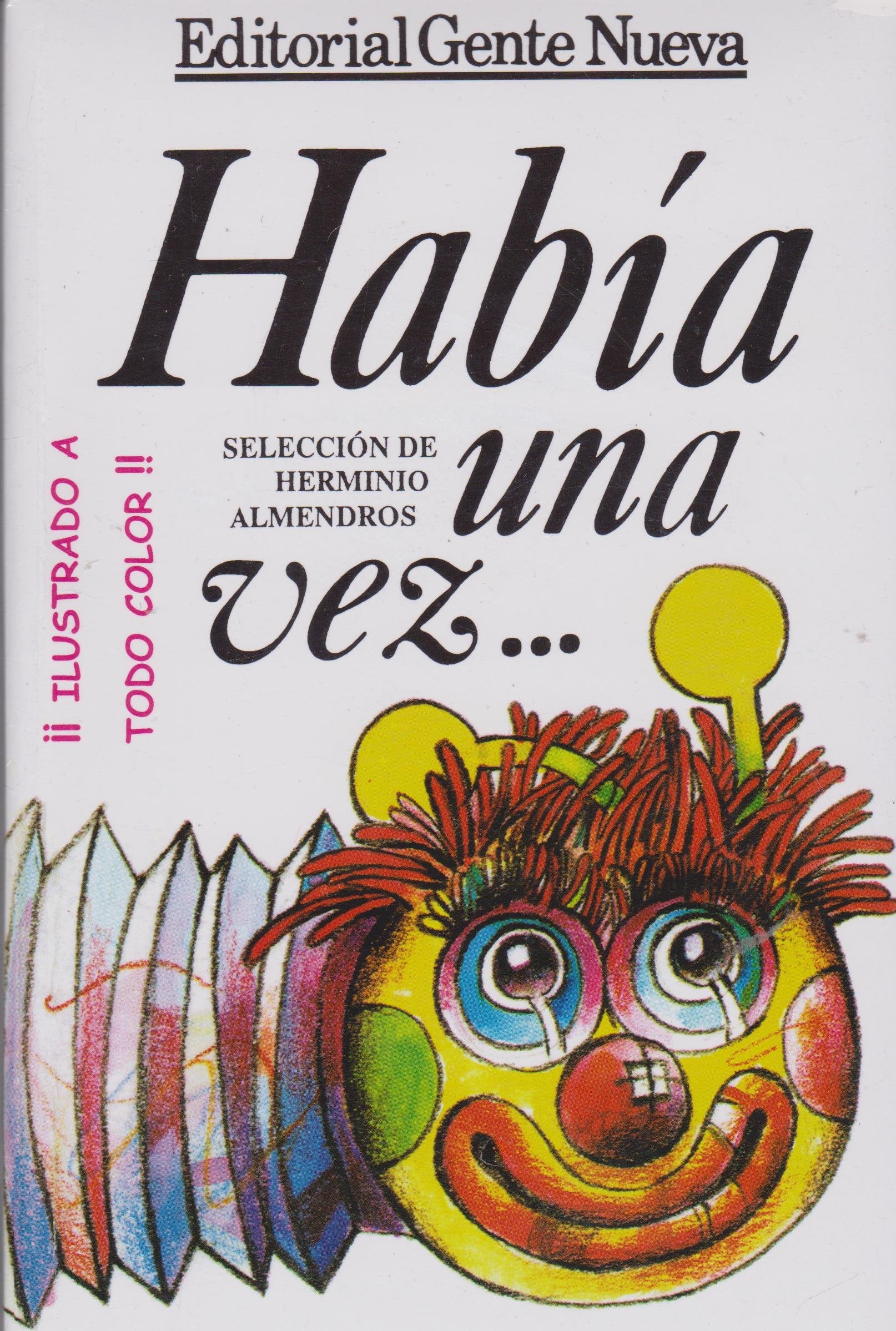 Habia Una Vez (Spanish Edition),New