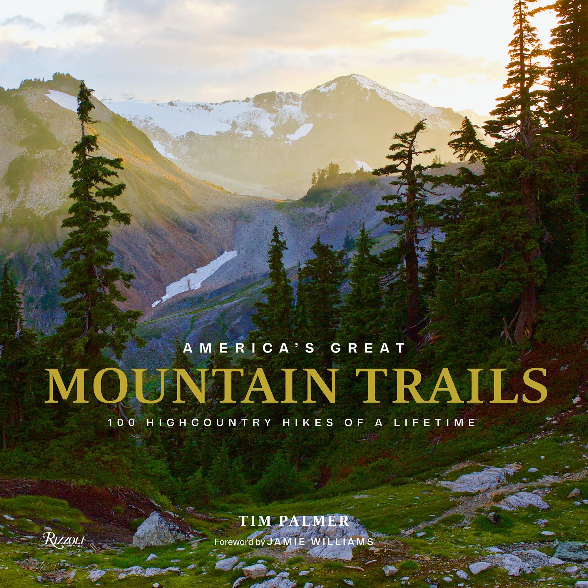 America's Great Mountain Trails: 100 Highcountry Hikes of a Lifetime (Great Hiking Trails),Used