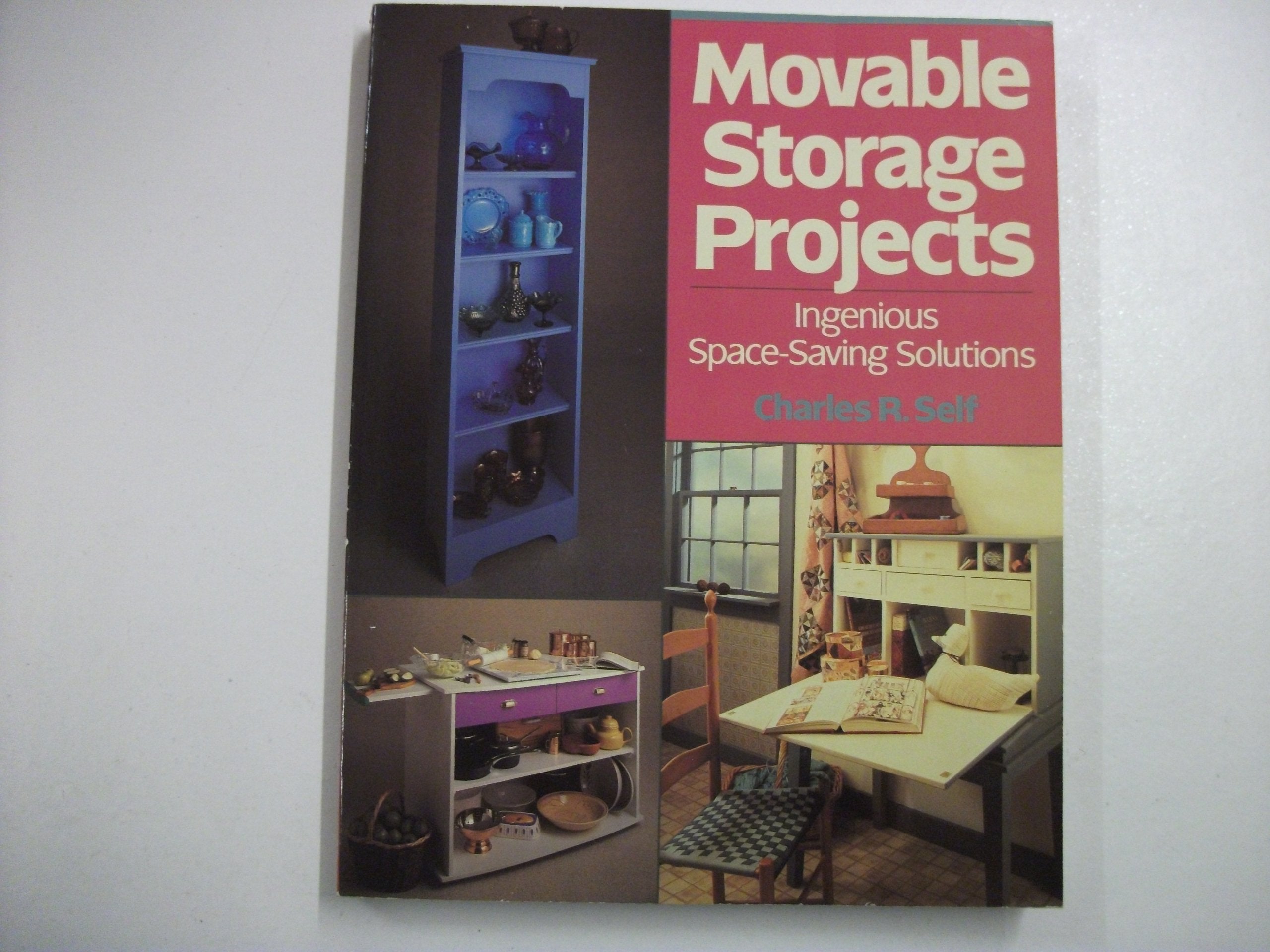 Movable Storage Projects: Ingenious SpaceSaving Solutions,Used