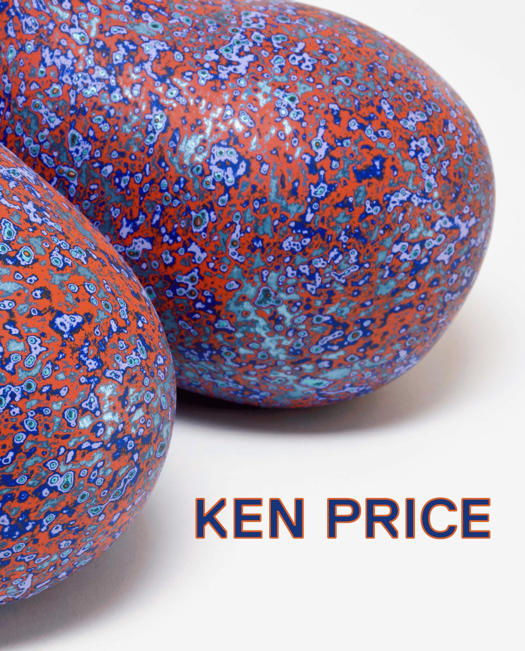 Ken Price Sculpture: A Retrospective,Used