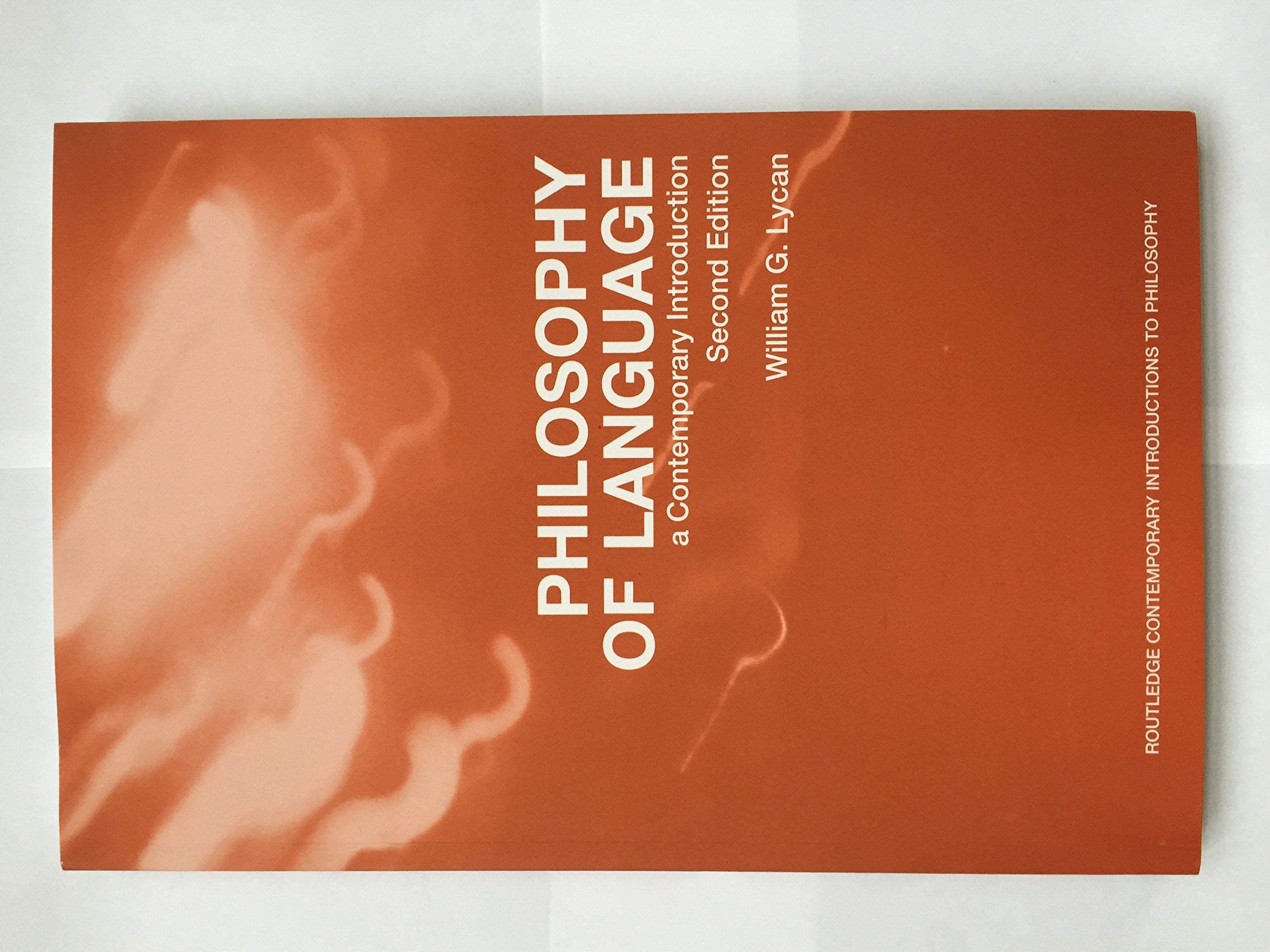 Philosophy of Language: A Contemporary Introduction, 2nd Edition,Used