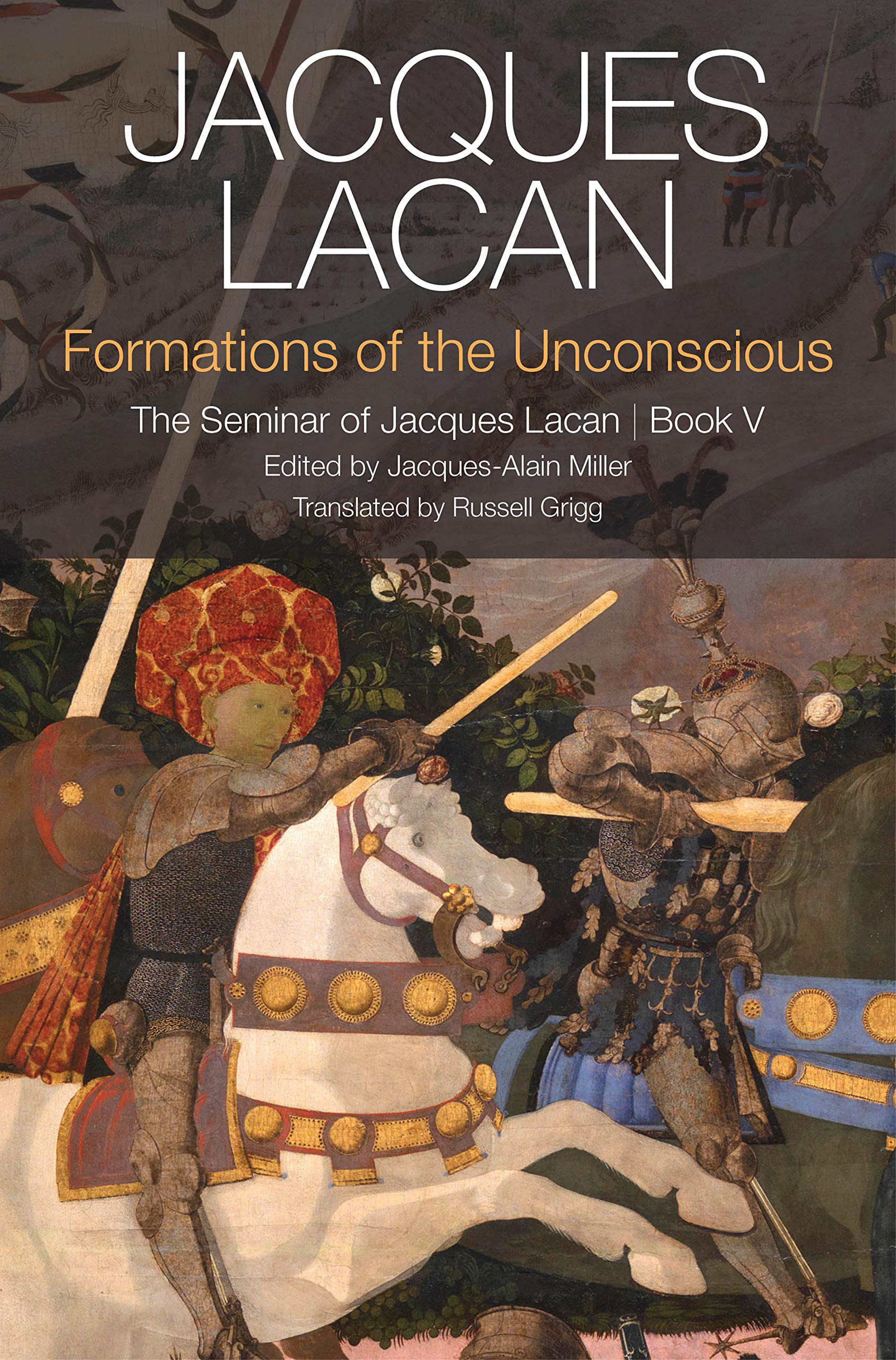 Formations of the Unconscious: The Seminar of Jacques Lacan, Book V,Used