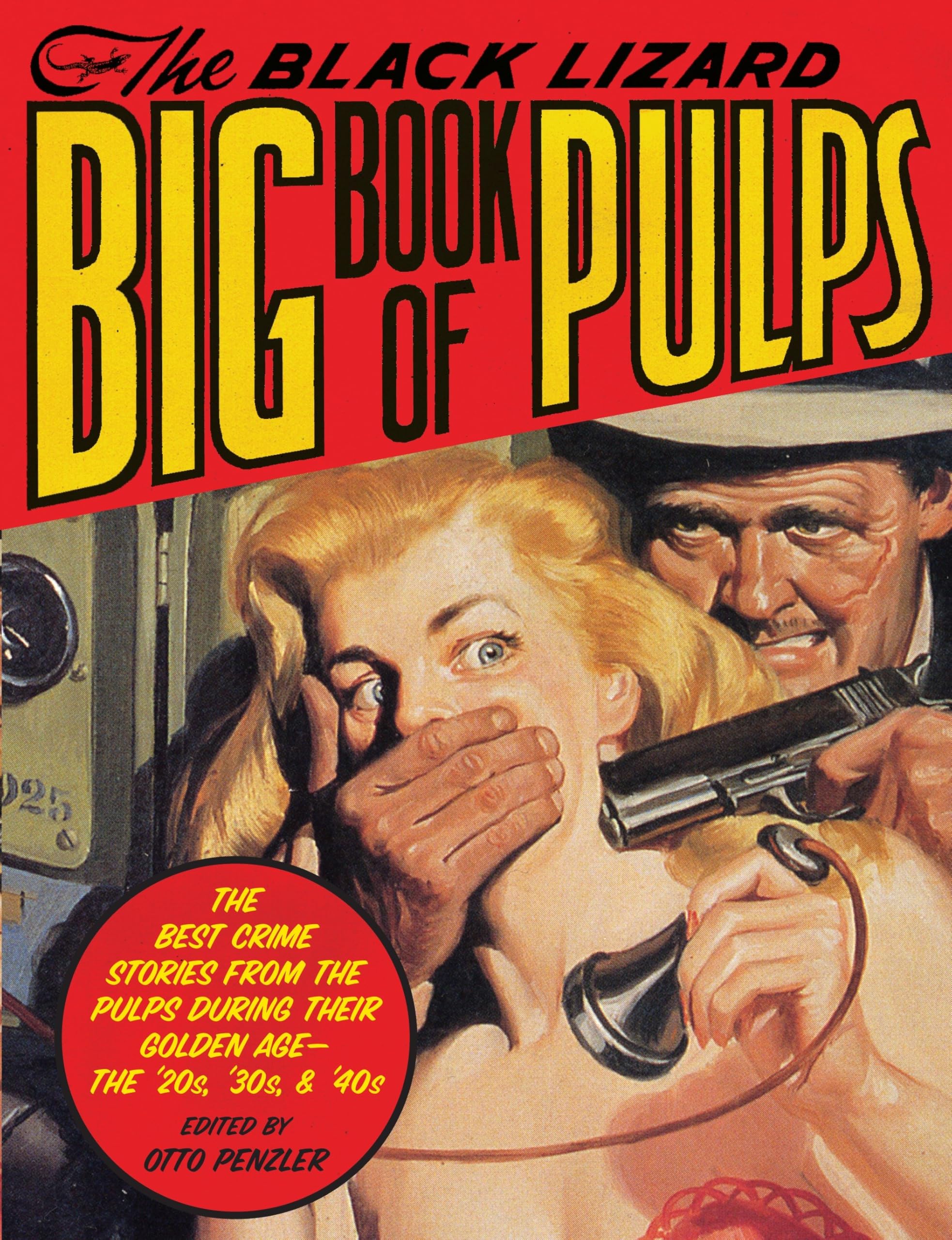 The Black Lizard Big Book of Pulps,Used