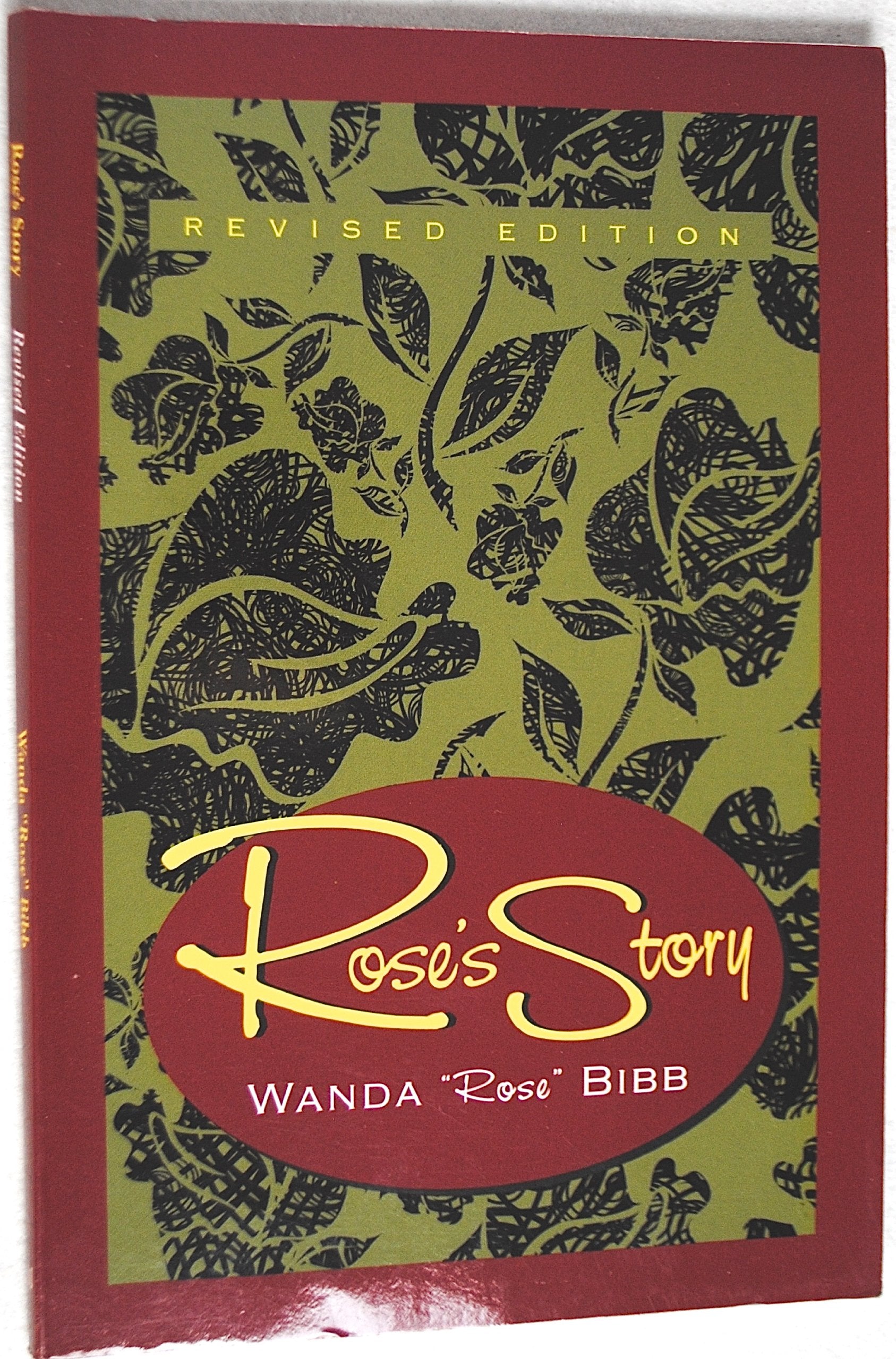 Rose's Story, Revised Edition,New