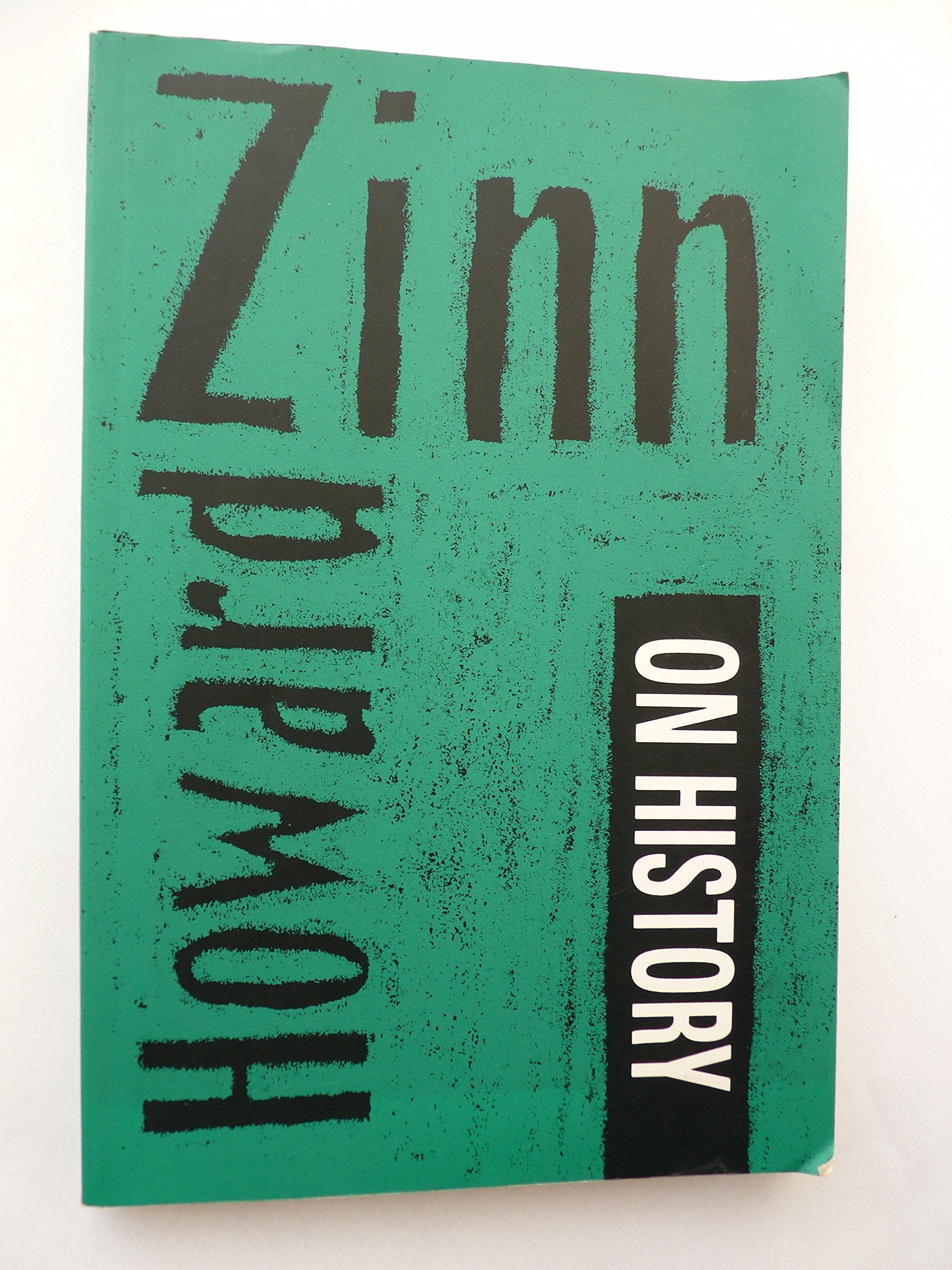 Howard Zinn On History
