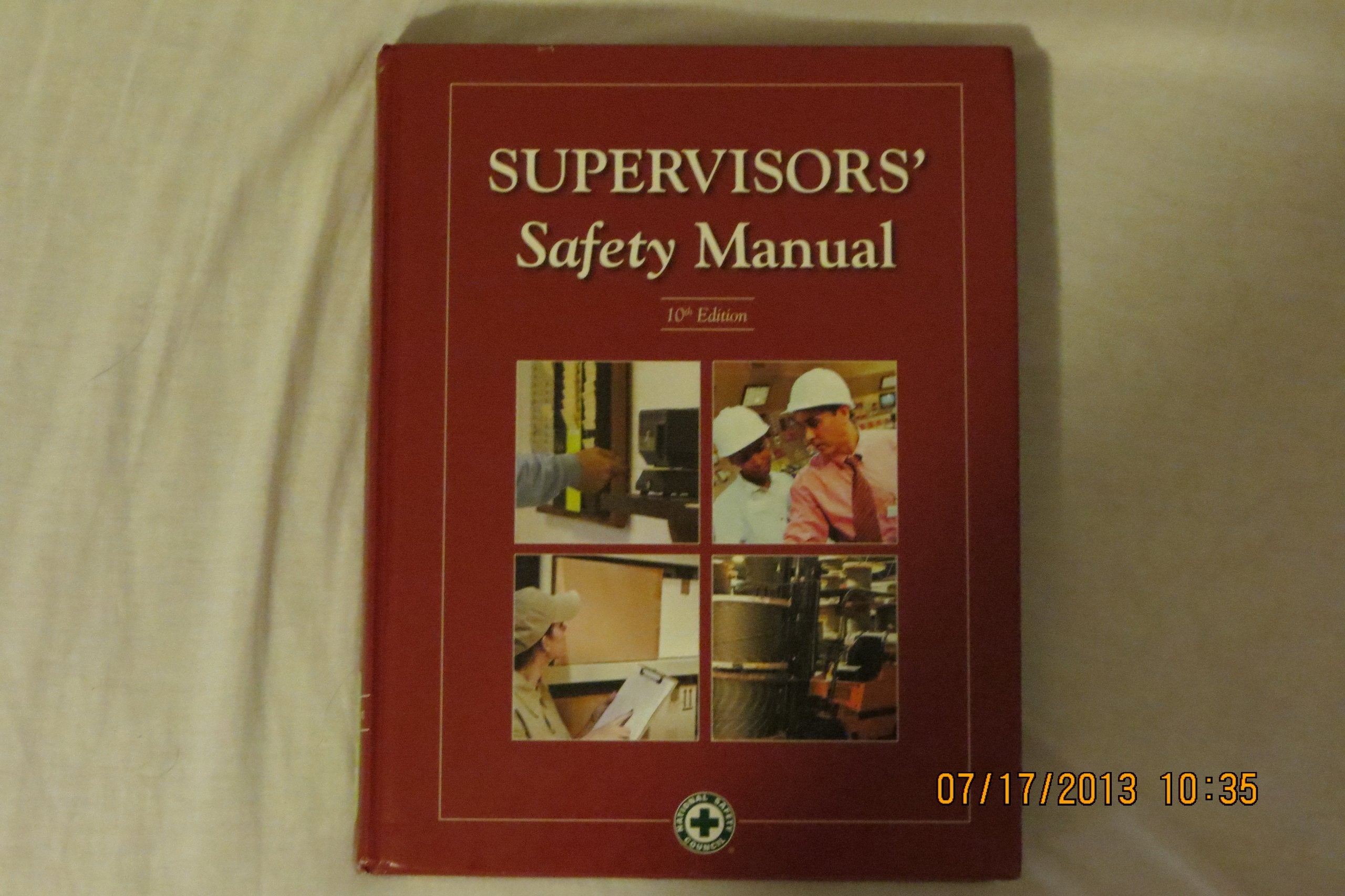 Supervisors' Safety Manual,New