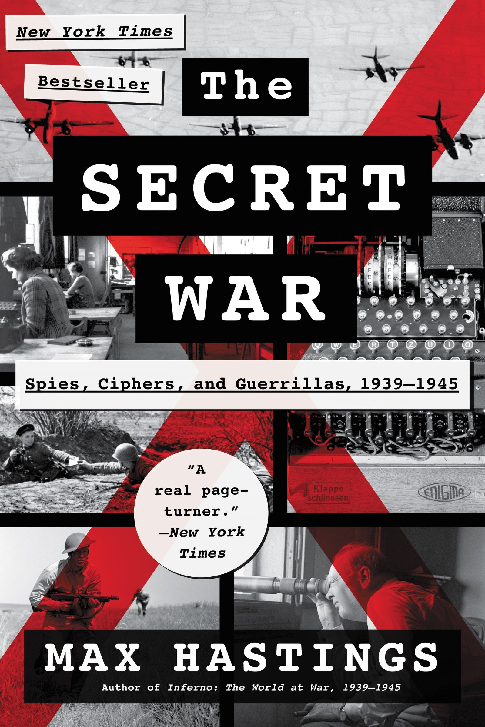 The Secret War: Spies, Ciphers, And Guerrillas, 19391945