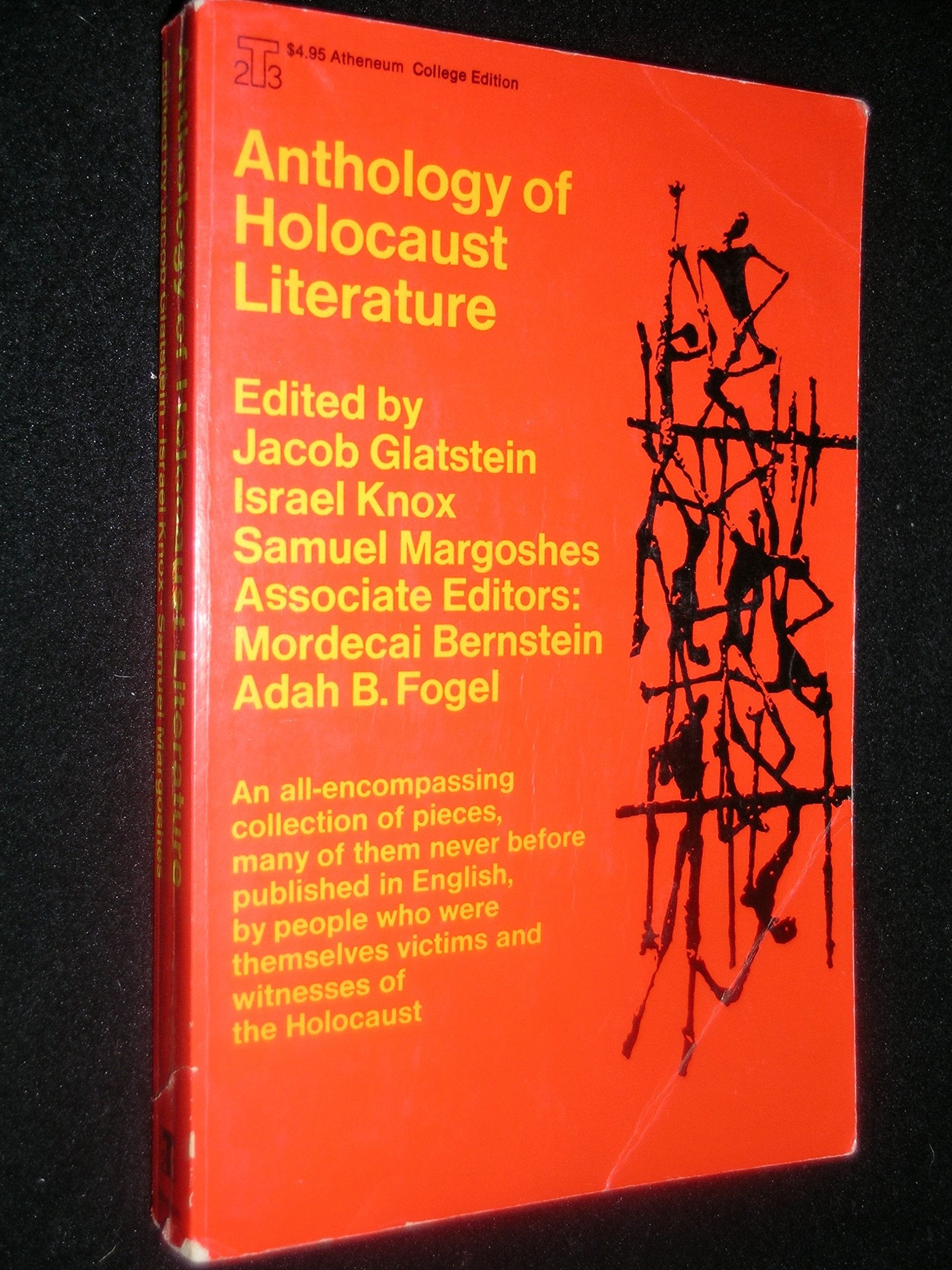 Anthology Of Holocaust Literature,New