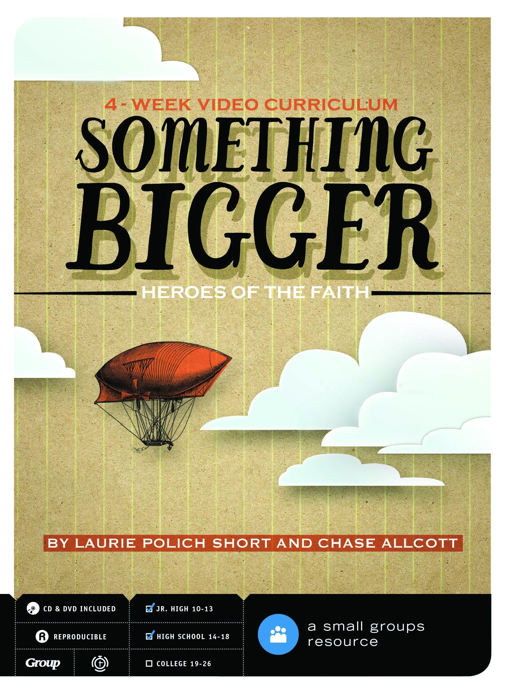 Something Bigger: Heroes of the Faith: 4Week Video Curriculum,Used