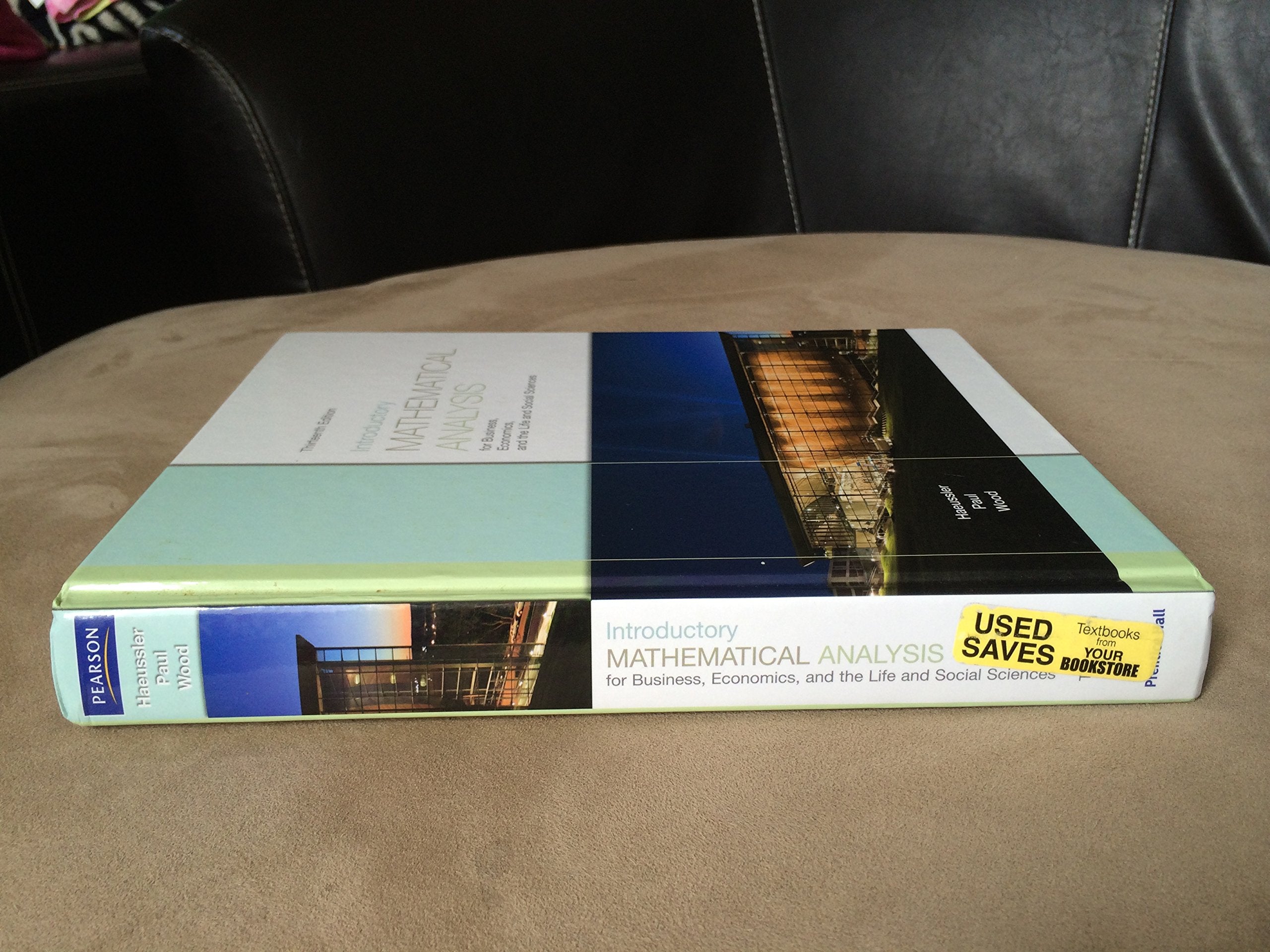 Introductory Mathematical Analysis for Business, Economics, and the Life and Social Sciences,New