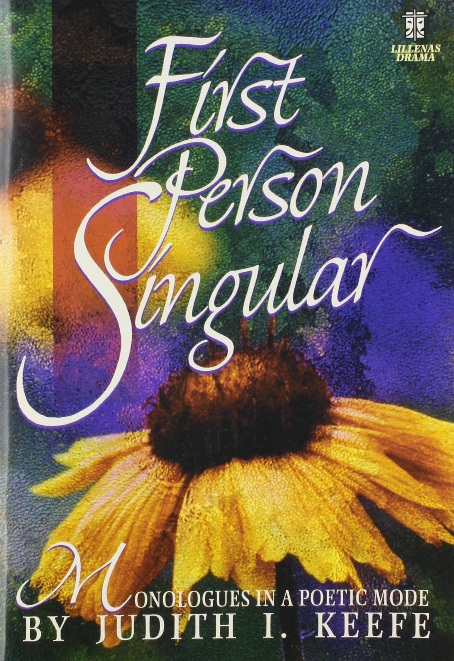 First Person Singular (Lillenas Drama Resources),New