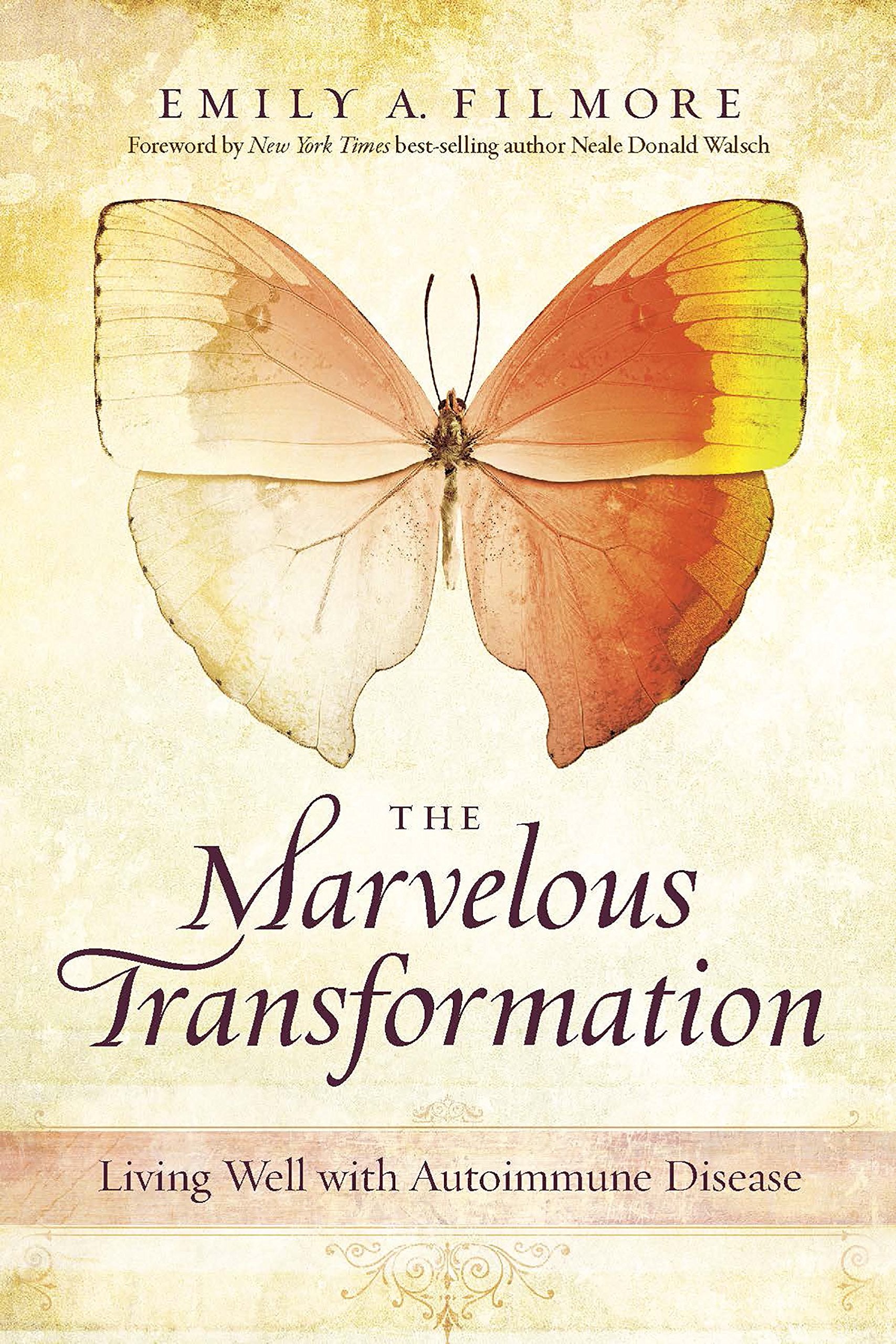 The Marvelous Transformation: Living Well with Autoimmune Disease,Used