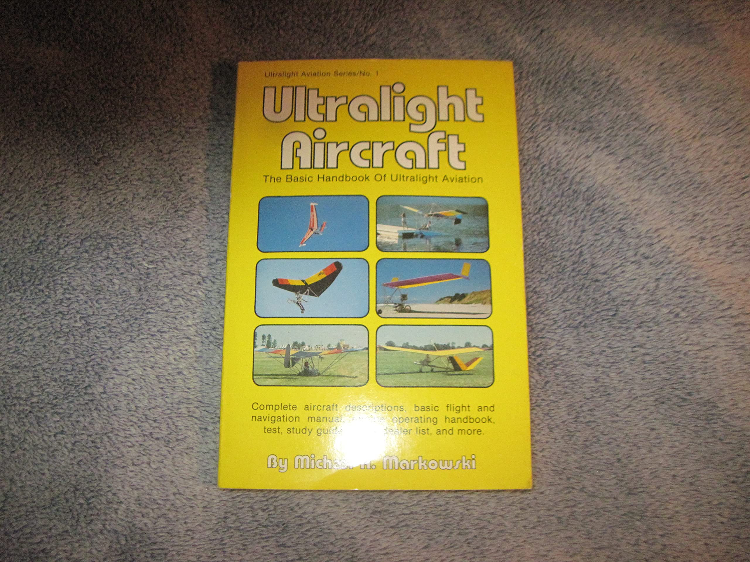 Ultralight Aircraft Basic Handbook of Ultralight Aviation,Used